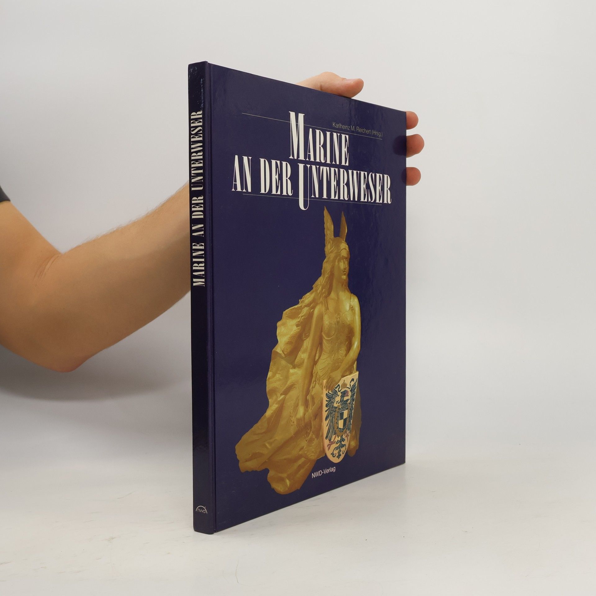 Karlheinz M. Reichert Marine an der Unterweser