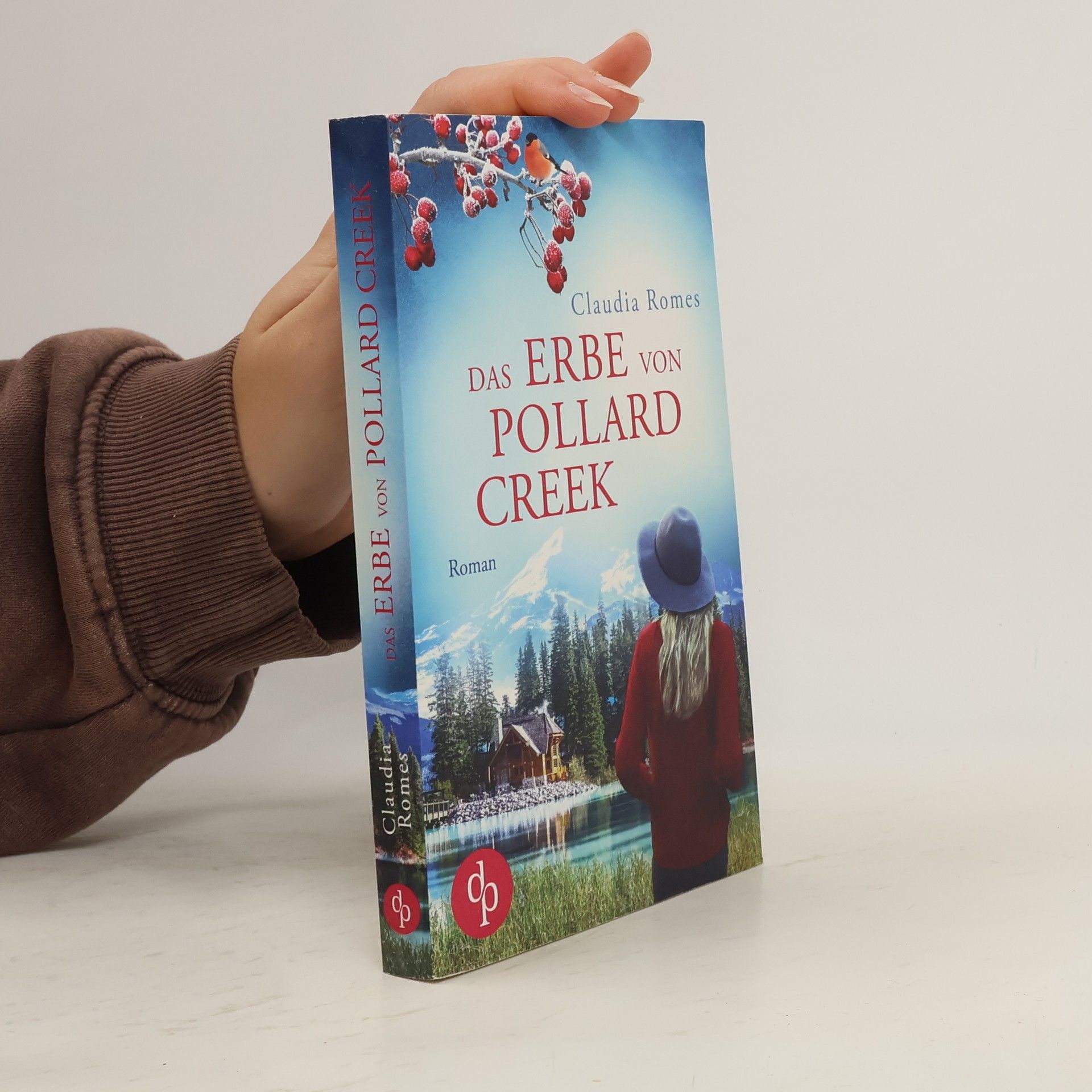 Claudia Romes Das Erbe von Pollard Creek