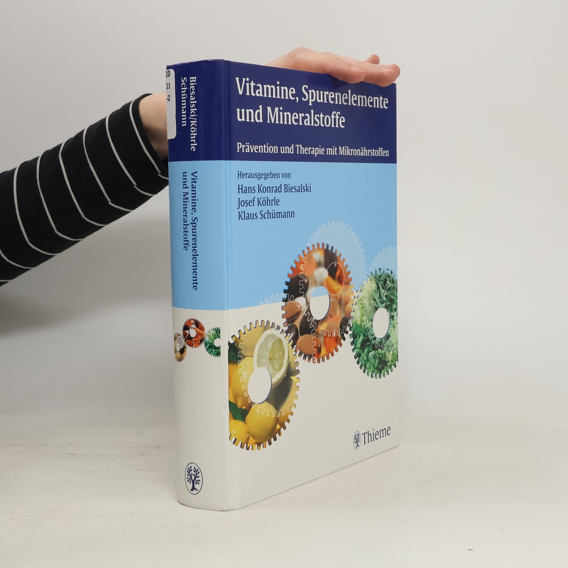 Hans-Konrad Biesalski Vitamine, Spurenelemente und Mineralstoffe