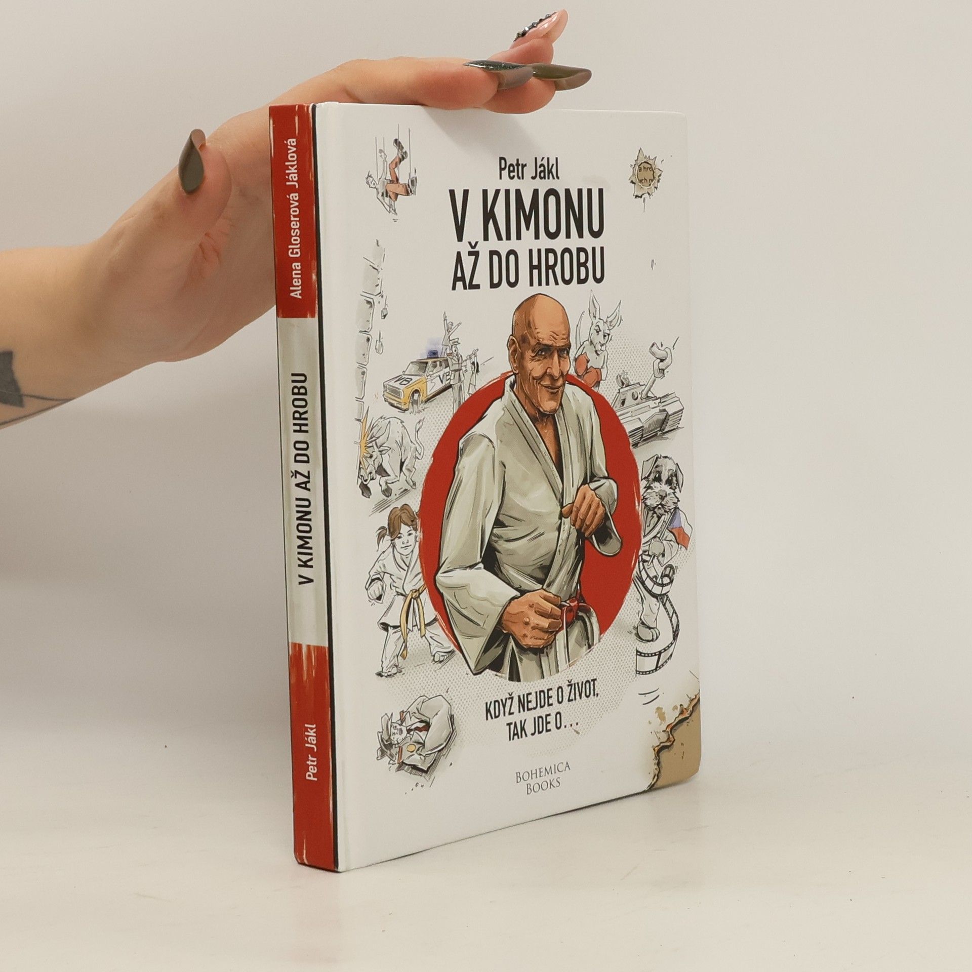 Petr Jákl V kimonu až do hrobu