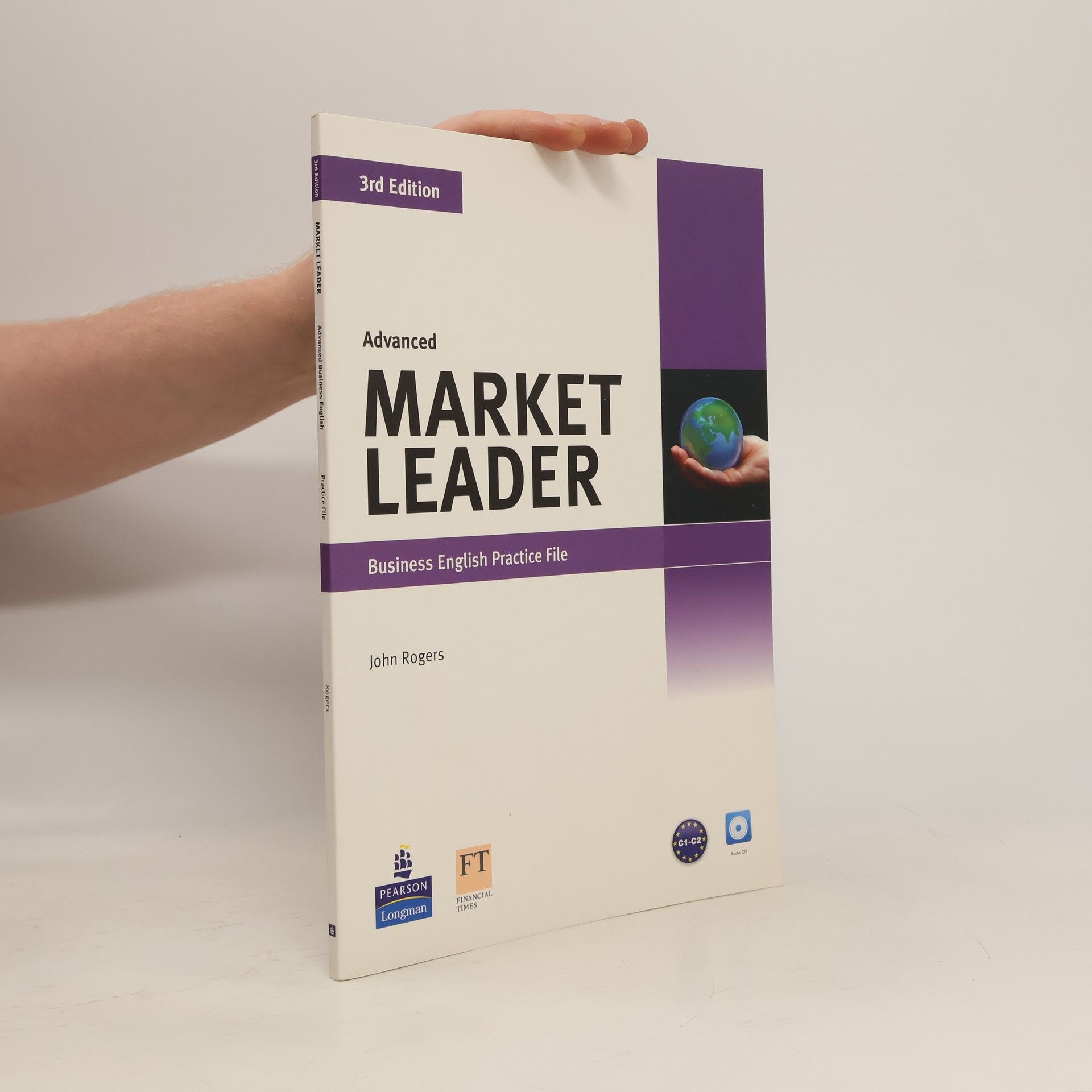 Advanced Market Leader. Business English Practice File
