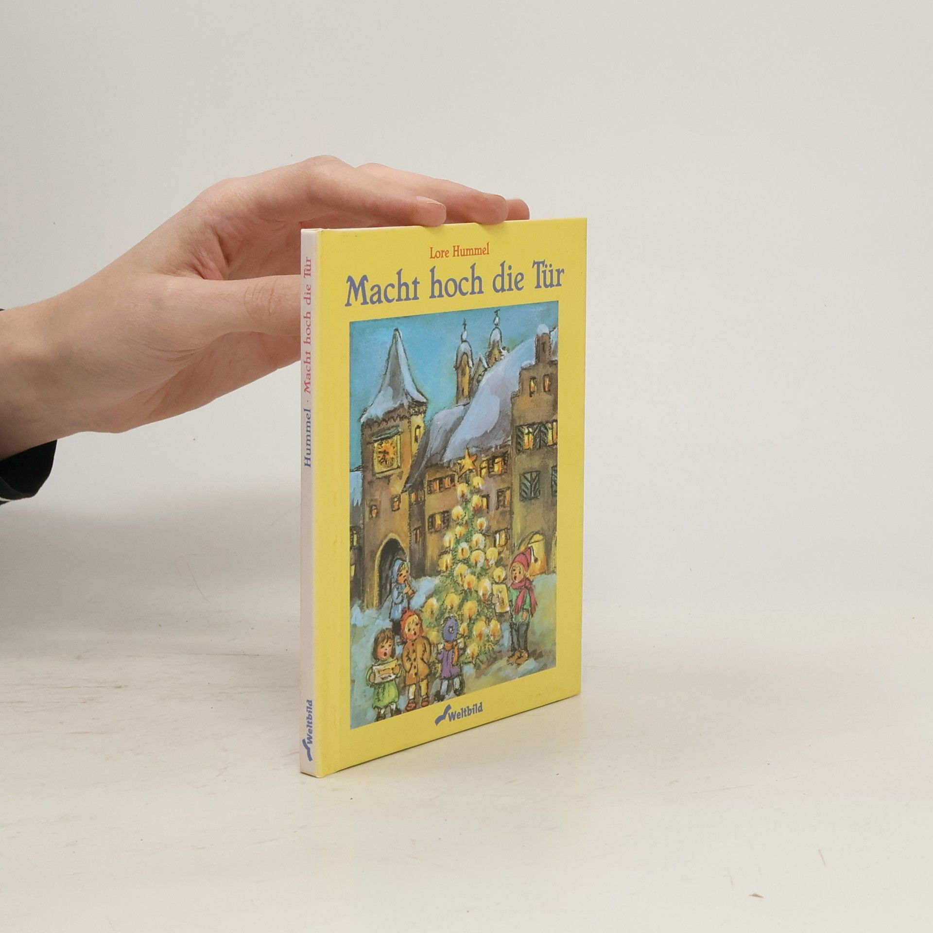 Lore Hummel Macht hoch die Tür