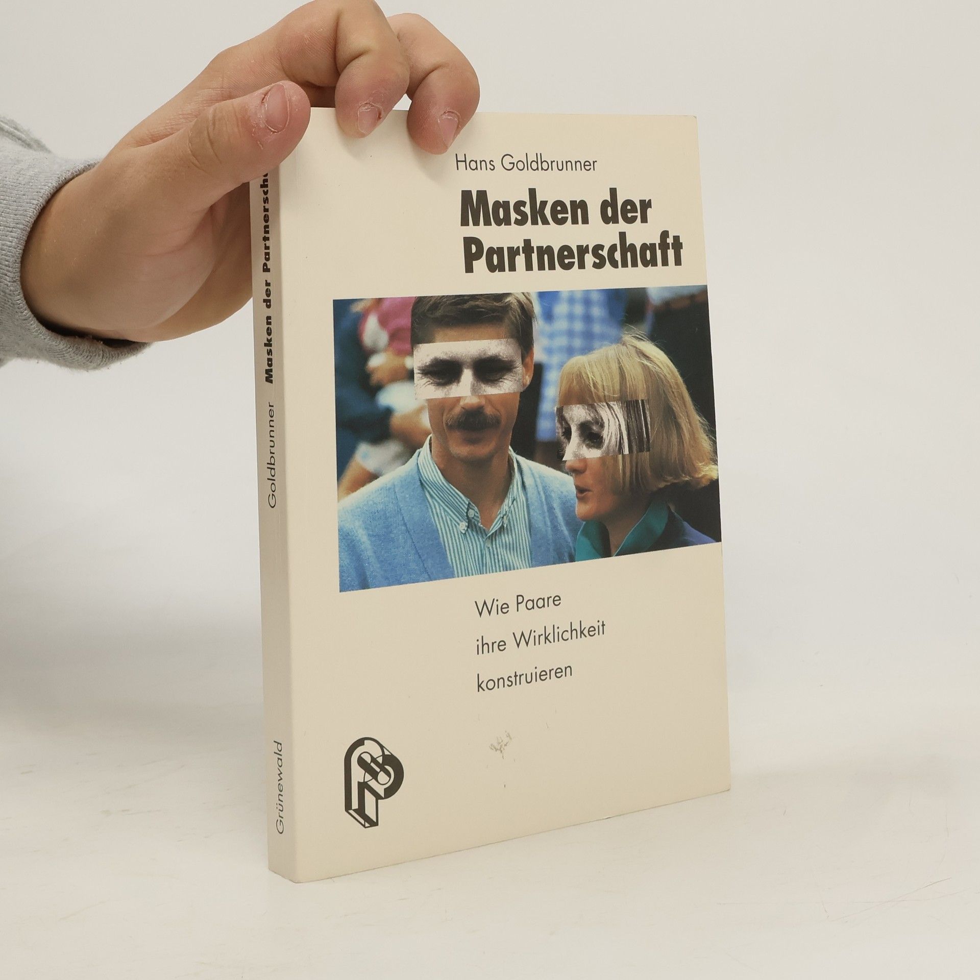 Hans Goldbrunner Masken der Partnerschaft