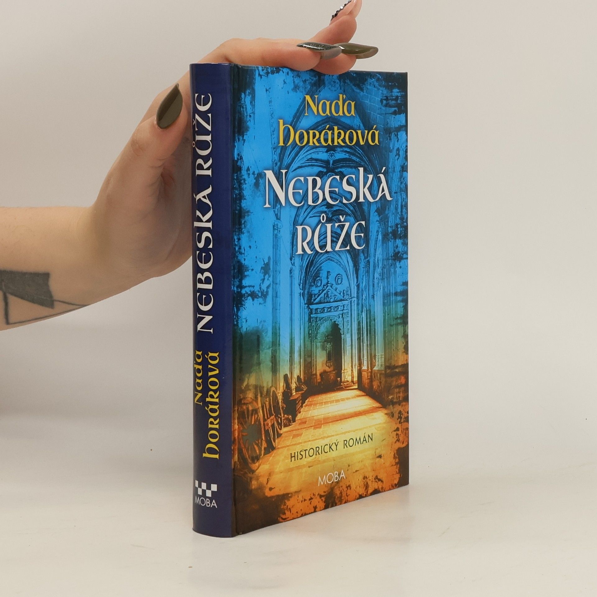 Naďa Horáková Nebeská růže