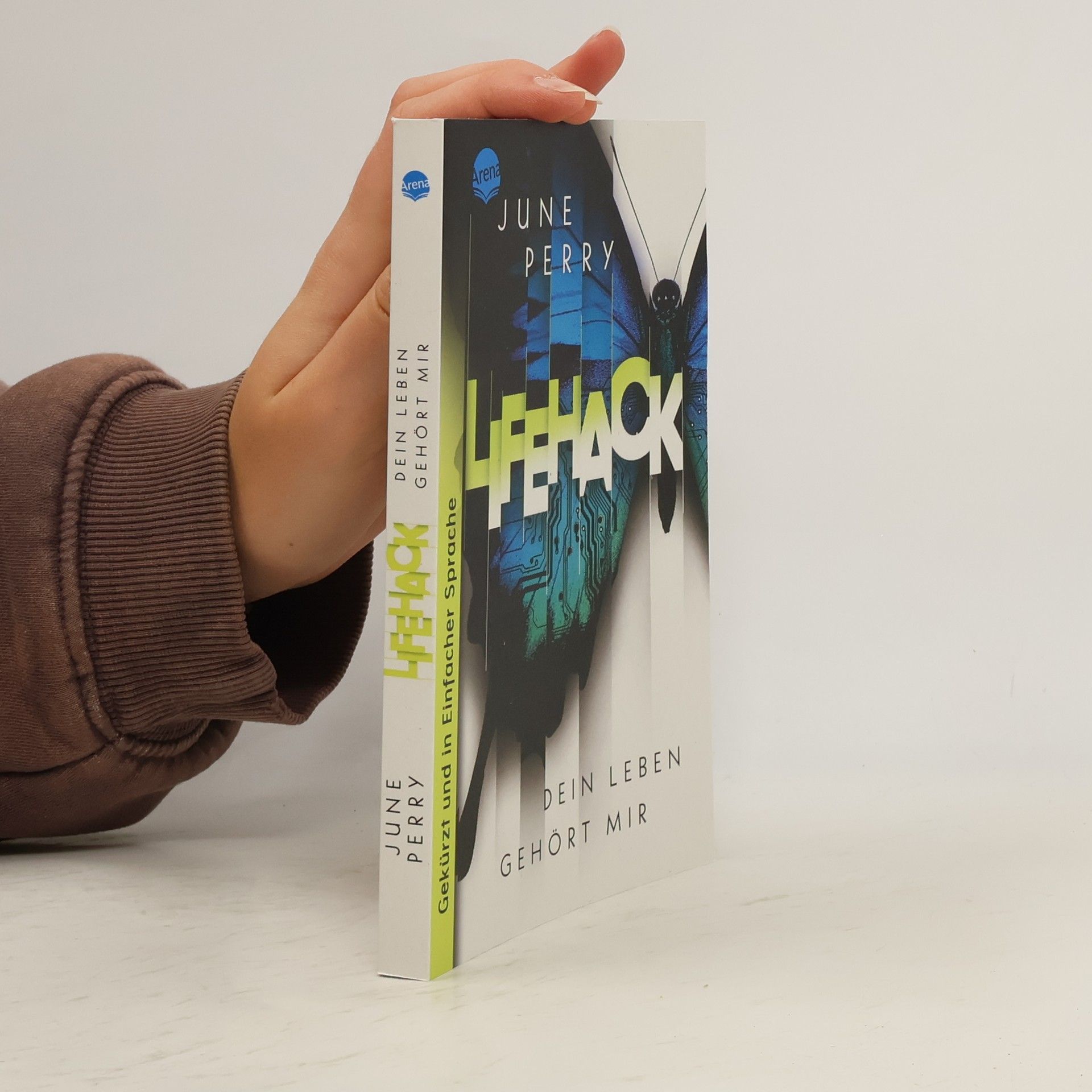 June Perry LifeHack. Dein Leben gehört mir