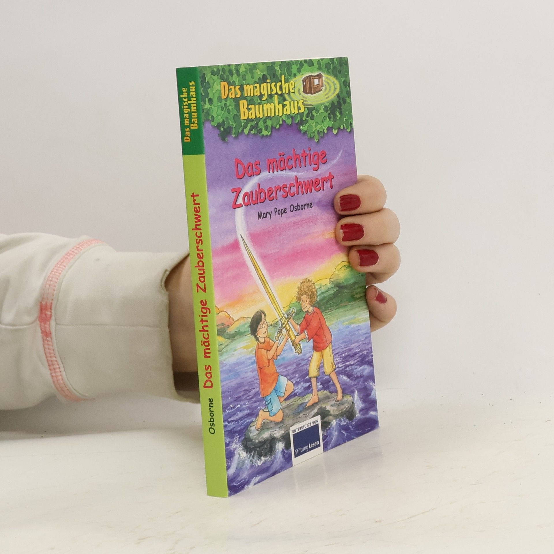 Mary Pope Osborne Das magische Baumhaus. Das mächtige Zauberschwert