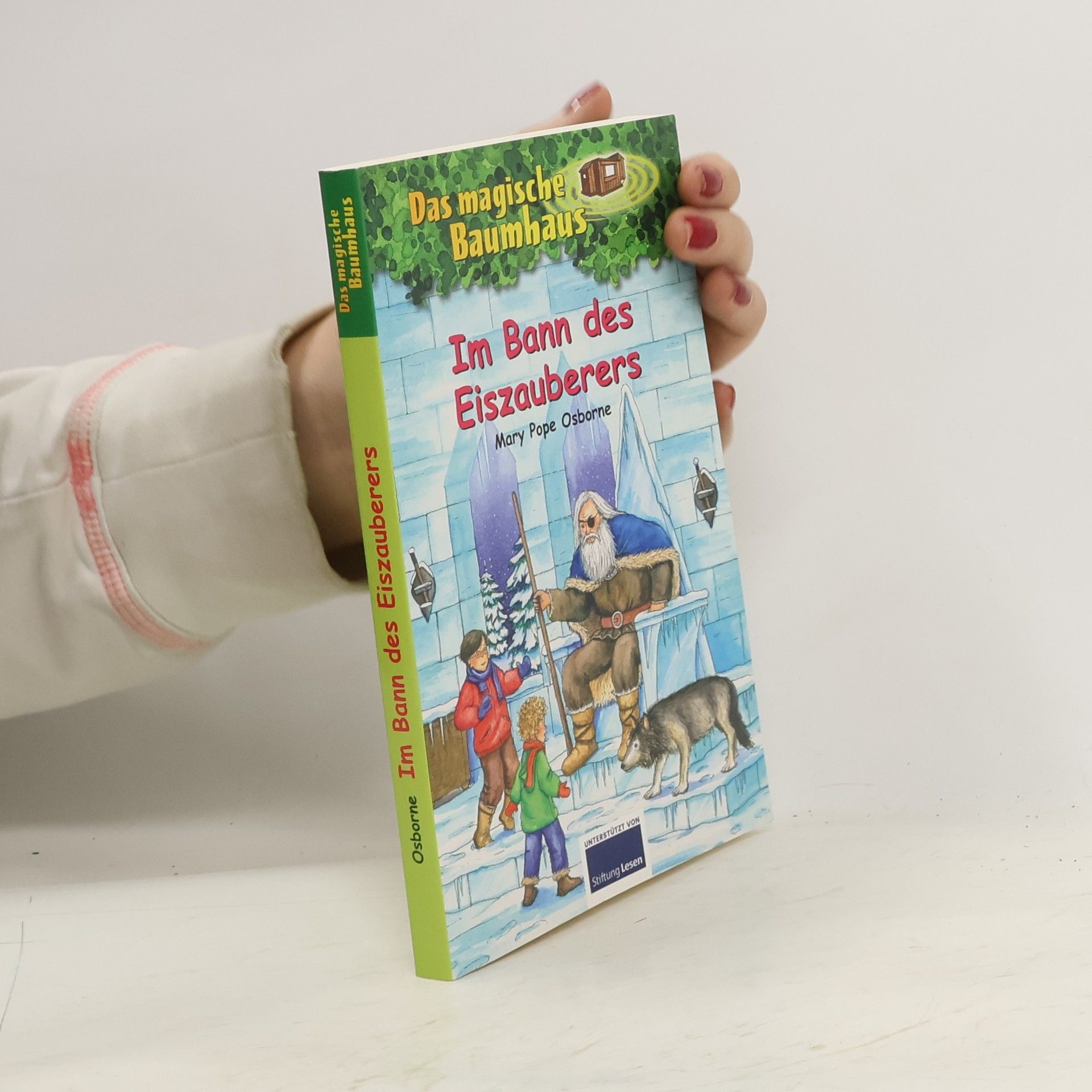 Mary Pope Osborne Im Bann des Eiszauberers