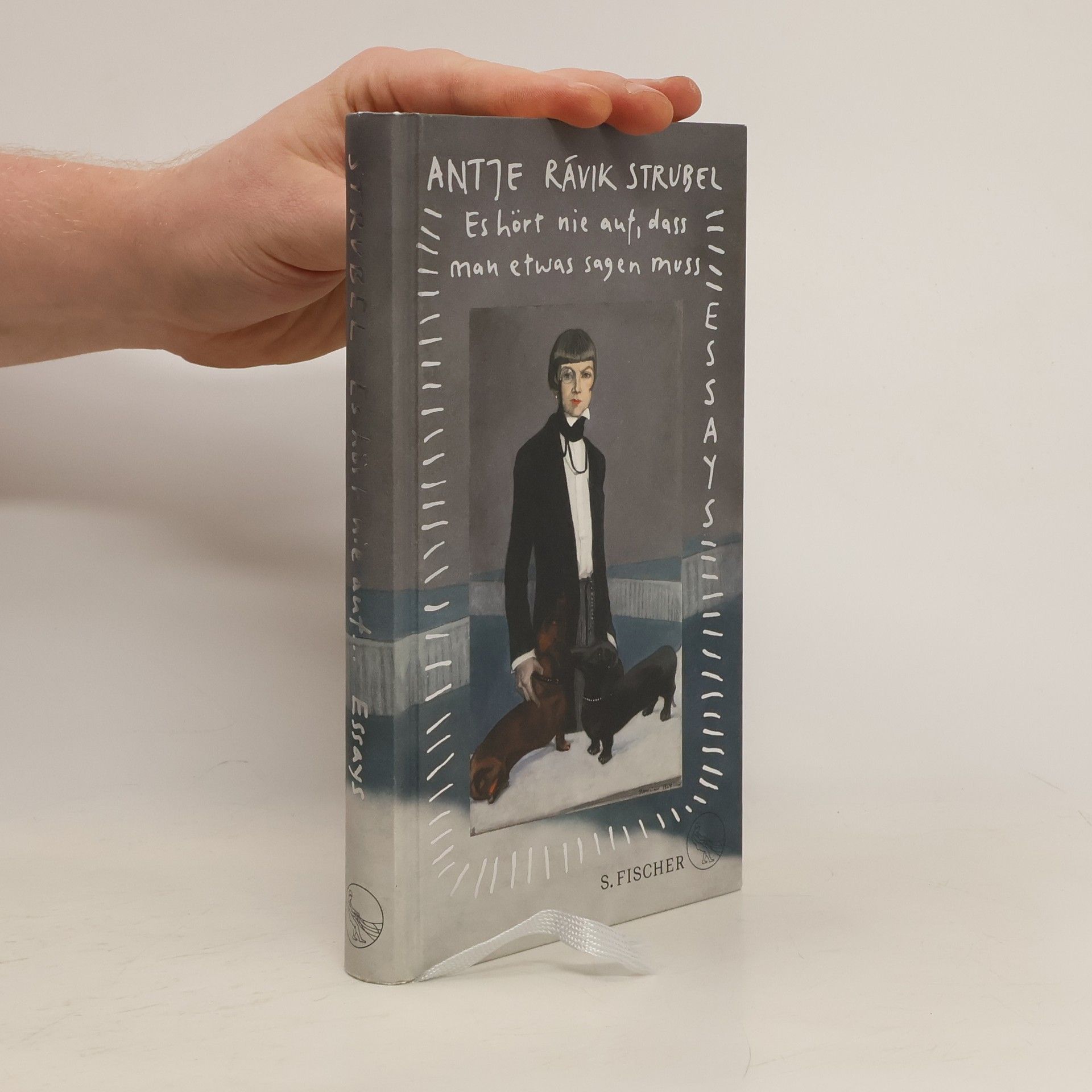 Antje Rávic Strubel Es hört nie auf, dass man etwas sagen muss