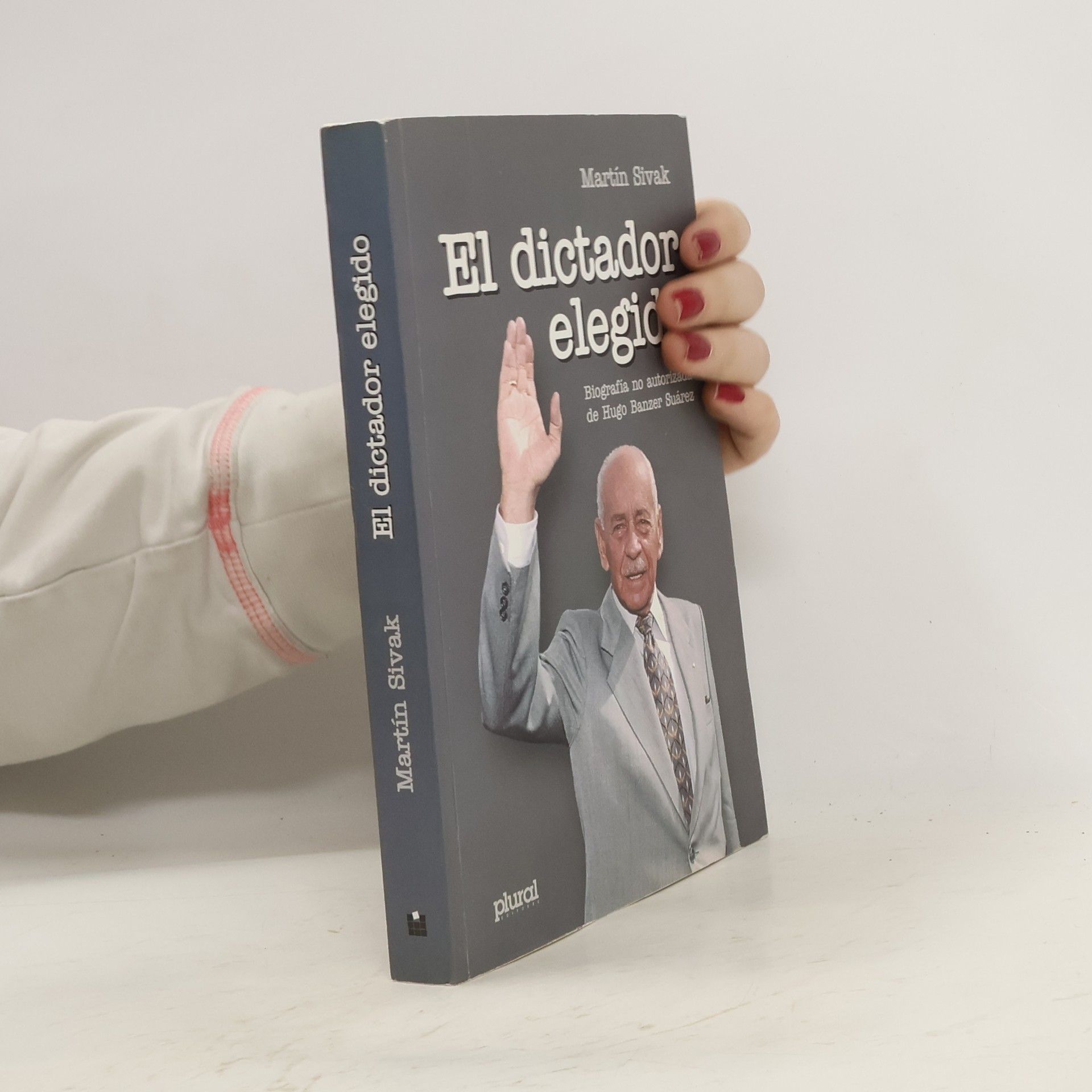 Martín Sivak El dictador elegido