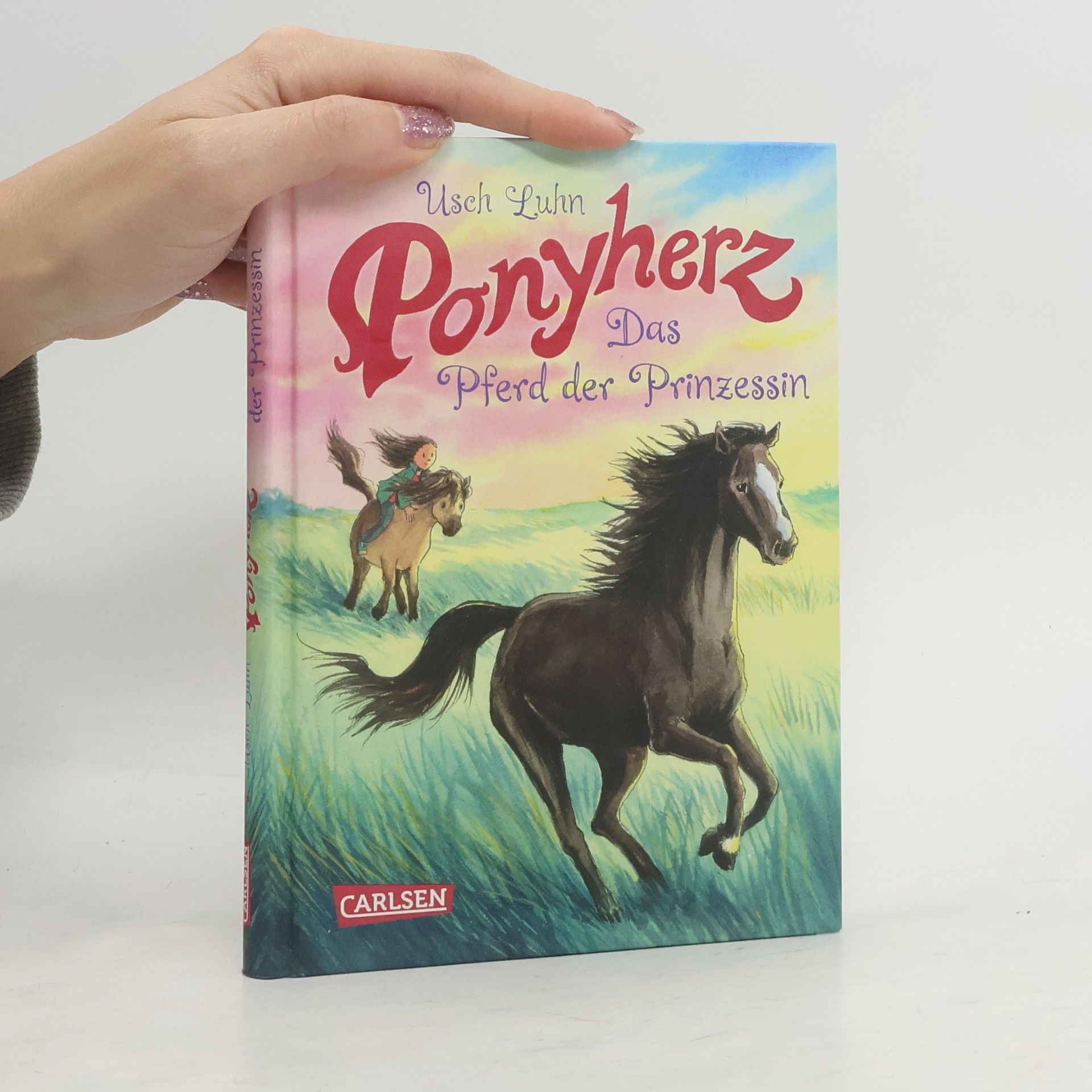 Usch Luhn Ponyherz - Das Pferd der Prinzessin