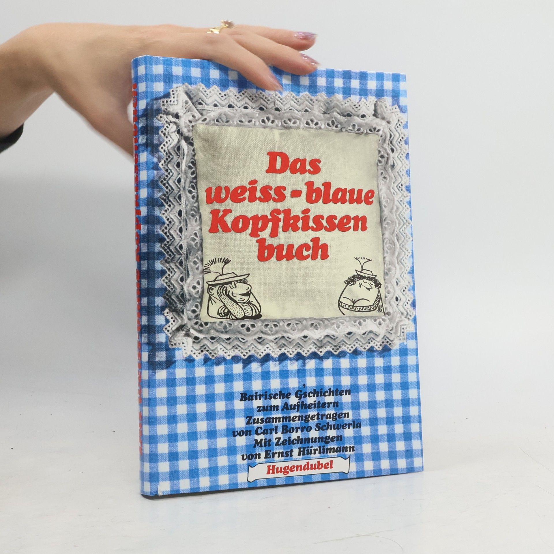 Autorenkollektiv Das weiss-blaue Kopfkissenbuch