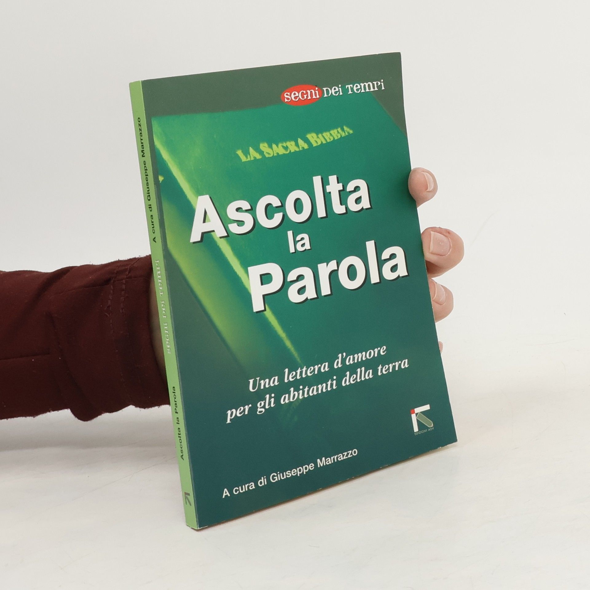 Giuseppe Marrazzo Ascolta la Parola