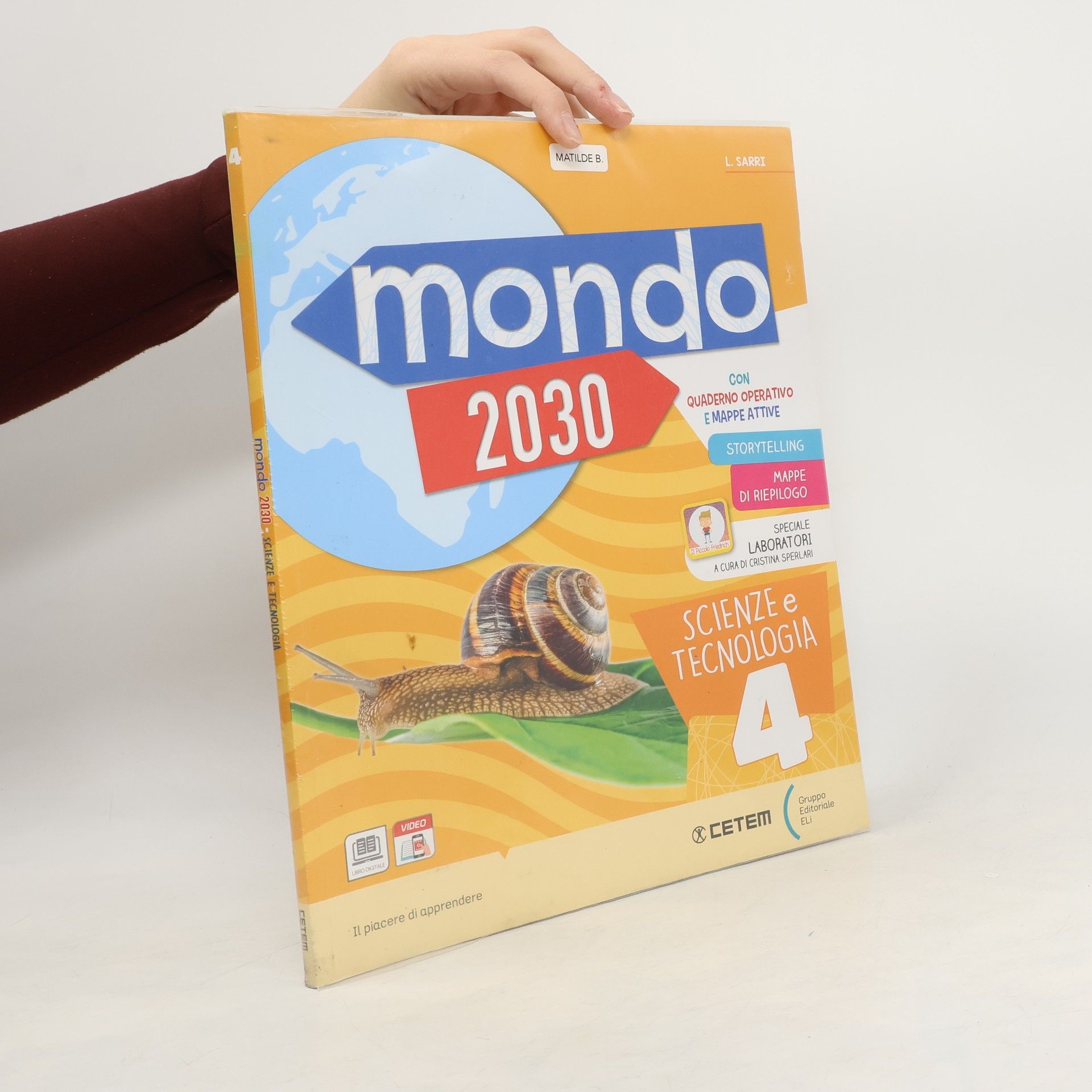 Collectif d'auteurs Mondo 2030. Scienze e Tecnologia 4