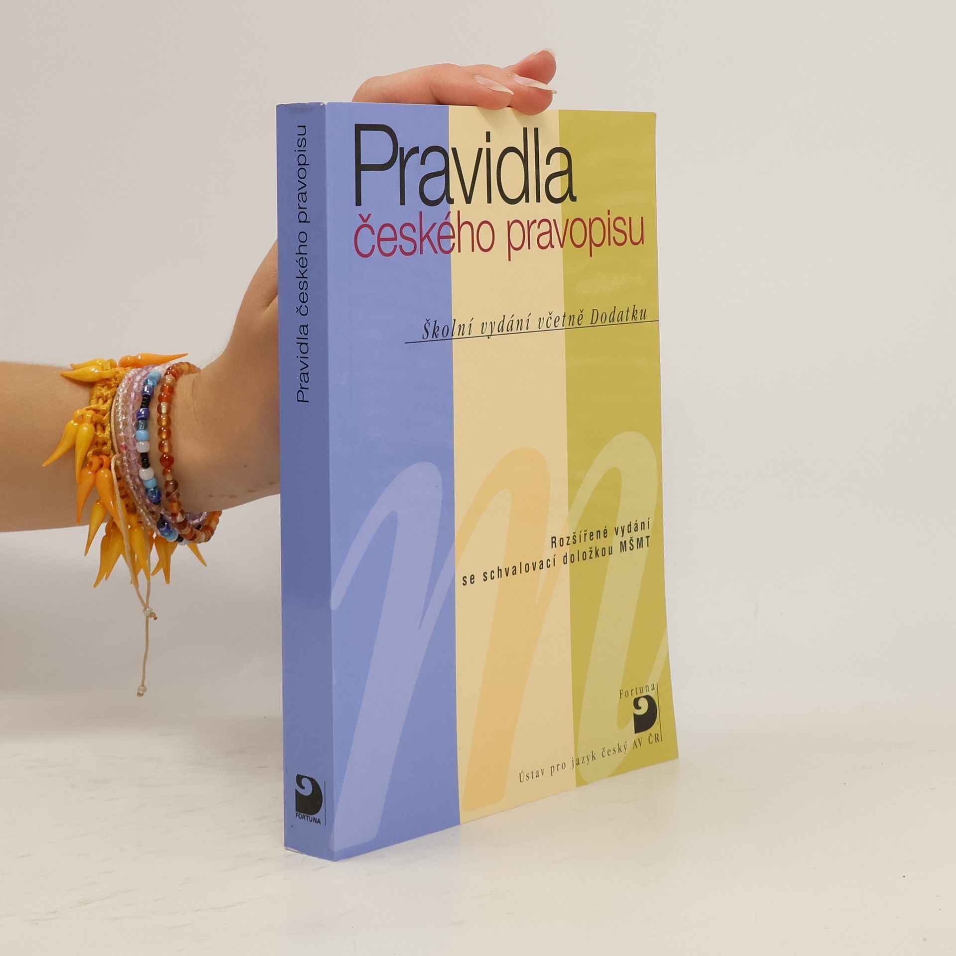 Autorenkollektiv Pravidla českého pravopisu : školní vydání včetně Dodatku