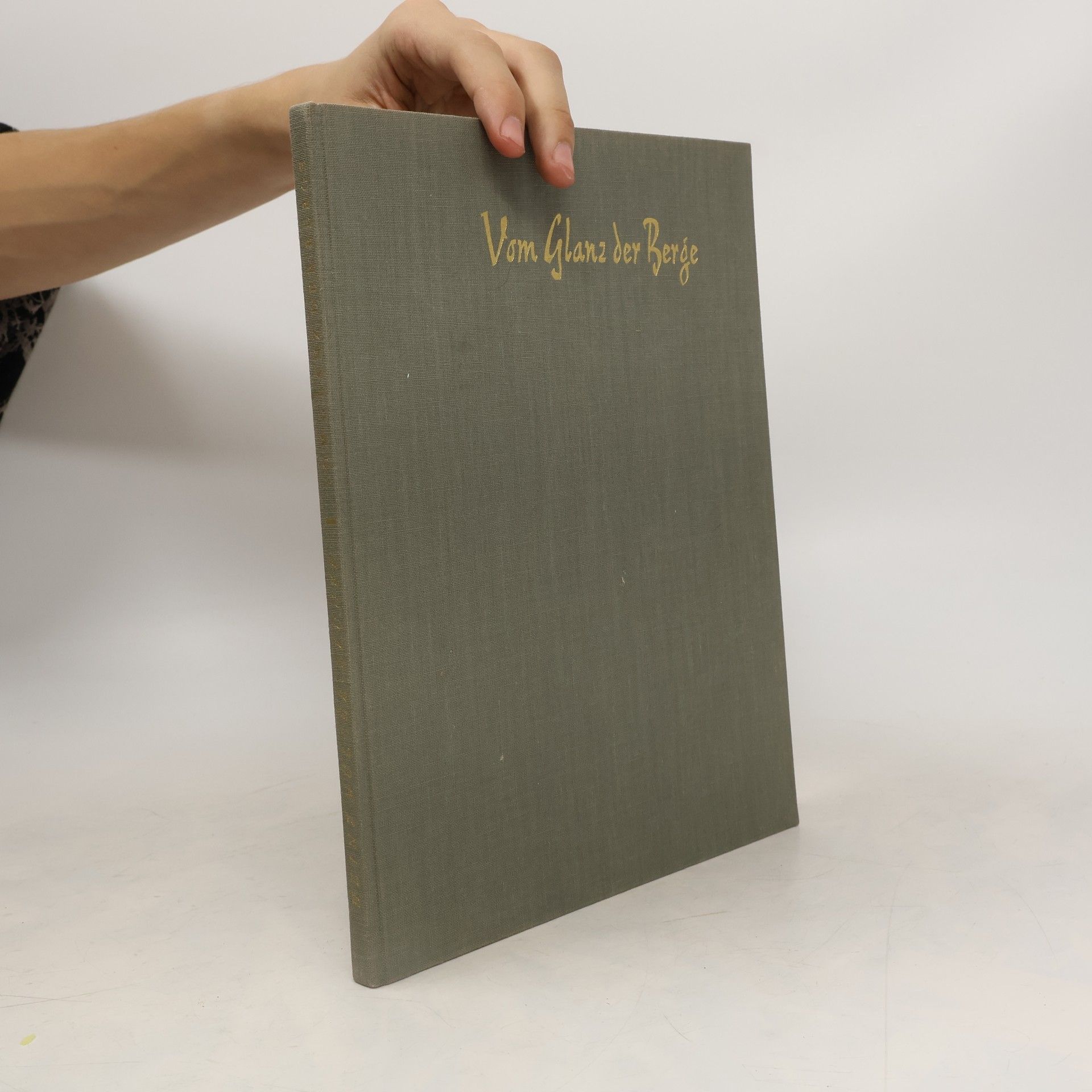 Heinz Müller Brunke Vom Glanz der Berge