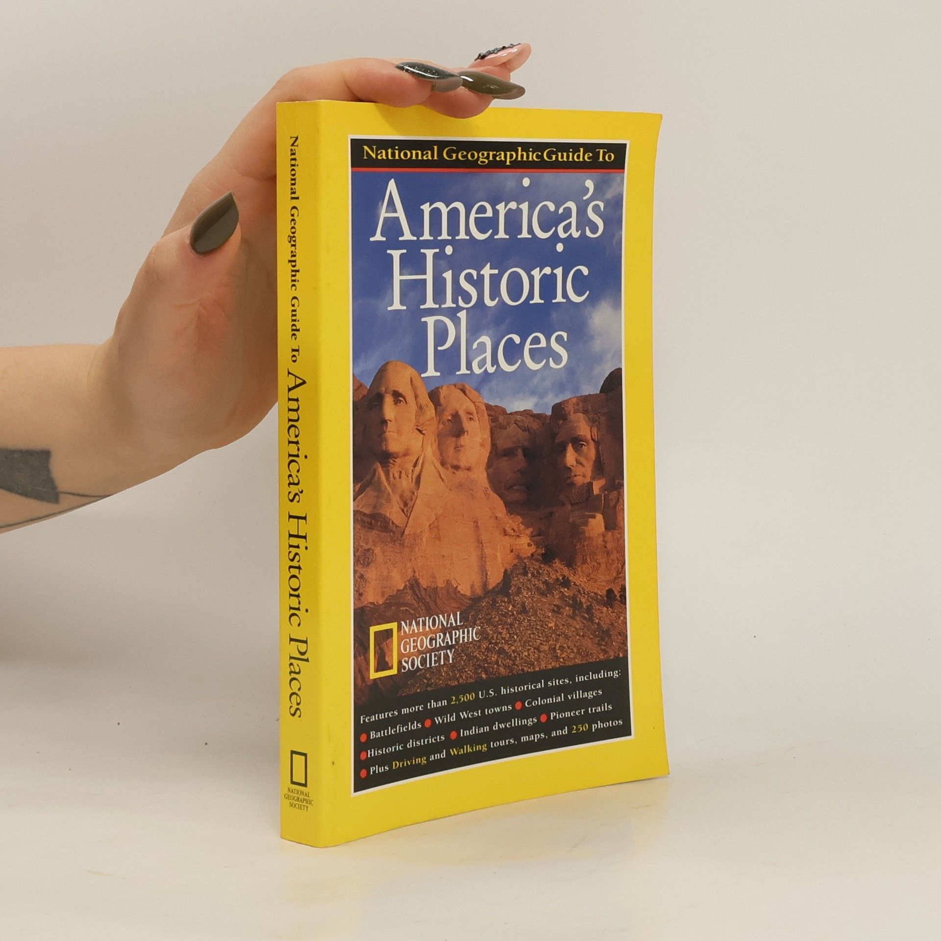 Thomas Schmidt National Geographic's Guide to America's Historic Places