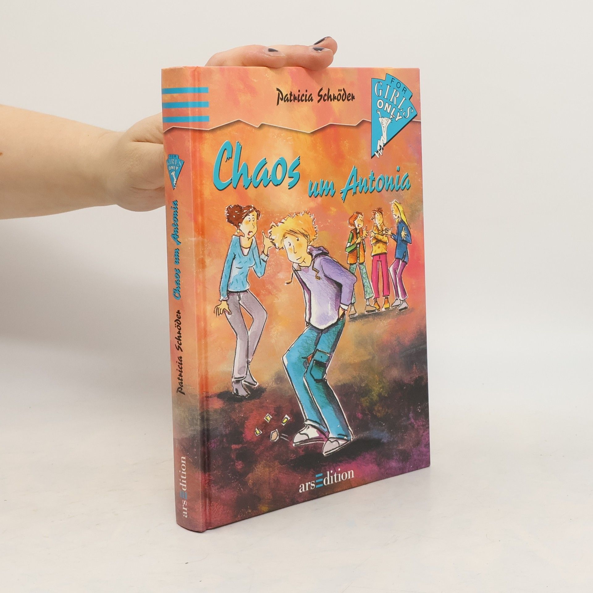 For Girls Only 02. Chaos um Antonia.