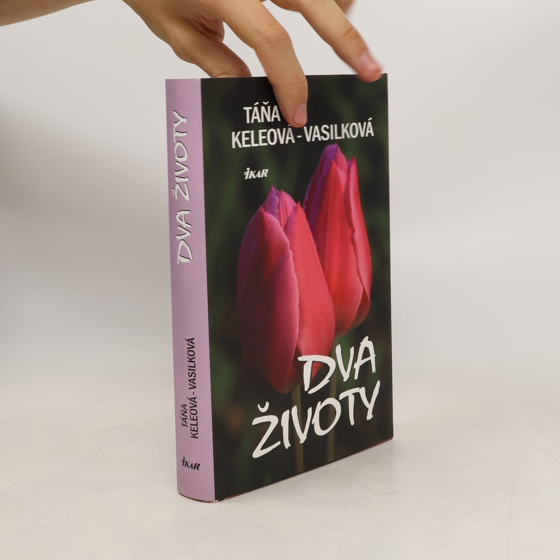 Táňa Keleová-Vasilková Dva životy