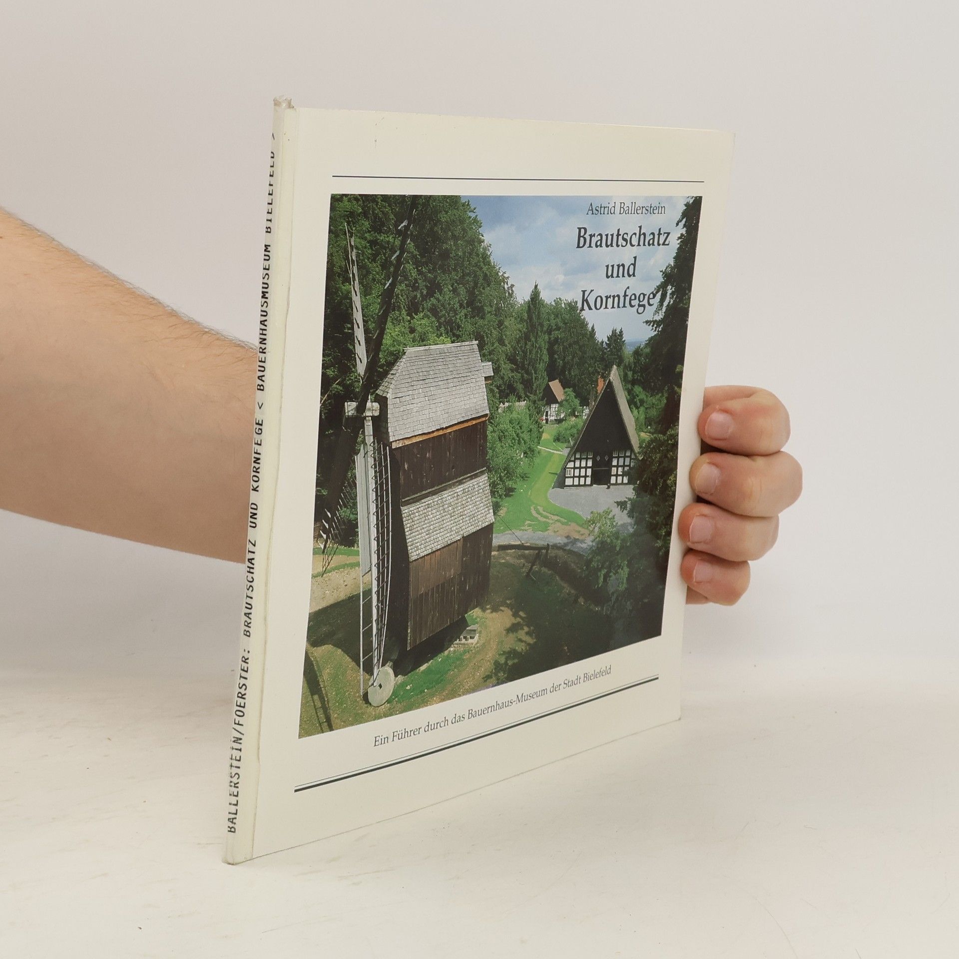 Astrid Ballerstein Brautschatz und Kornfege