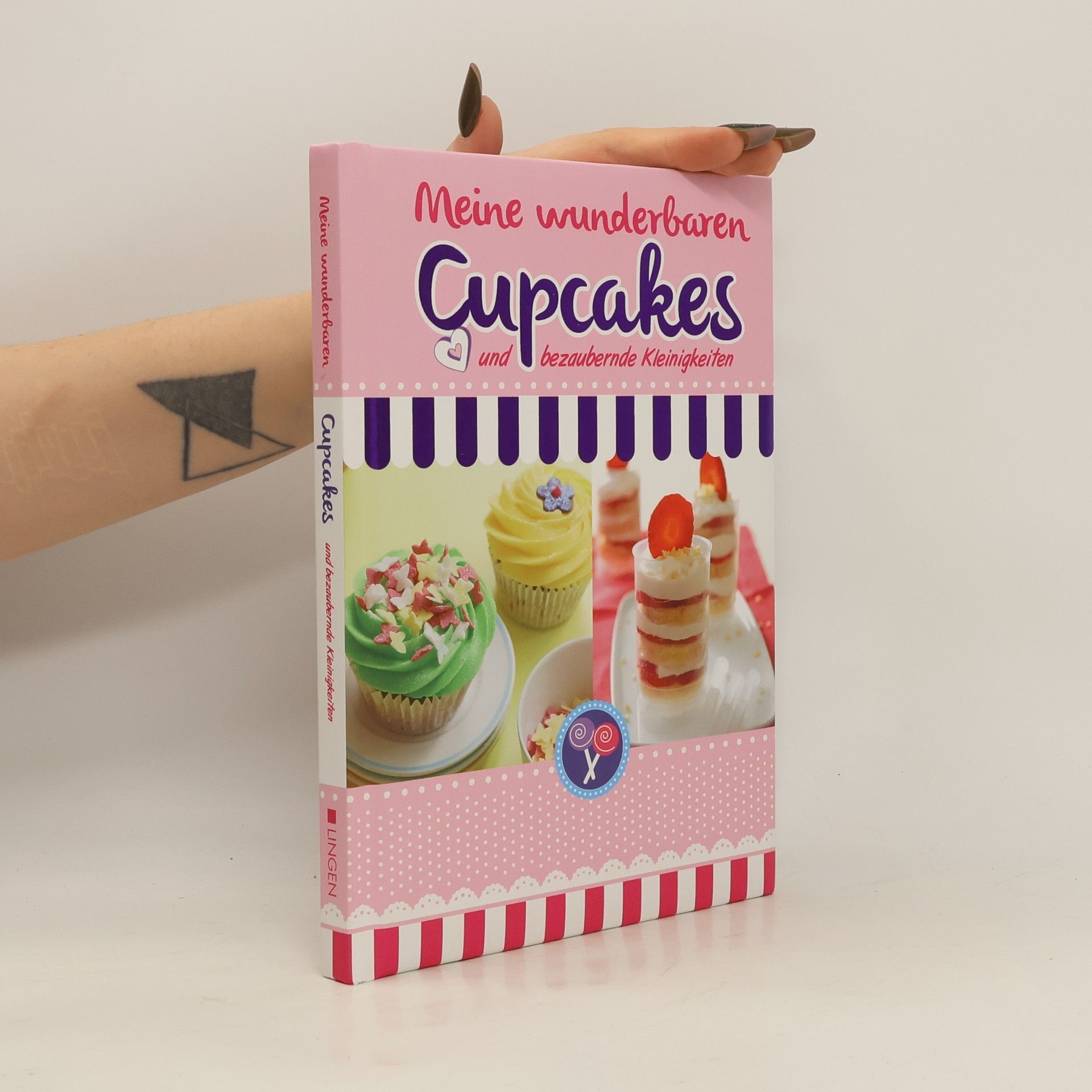 Autorenkollektiv Meine wunderbaren Cupcakes und bezaubernde Kleinigkeiten