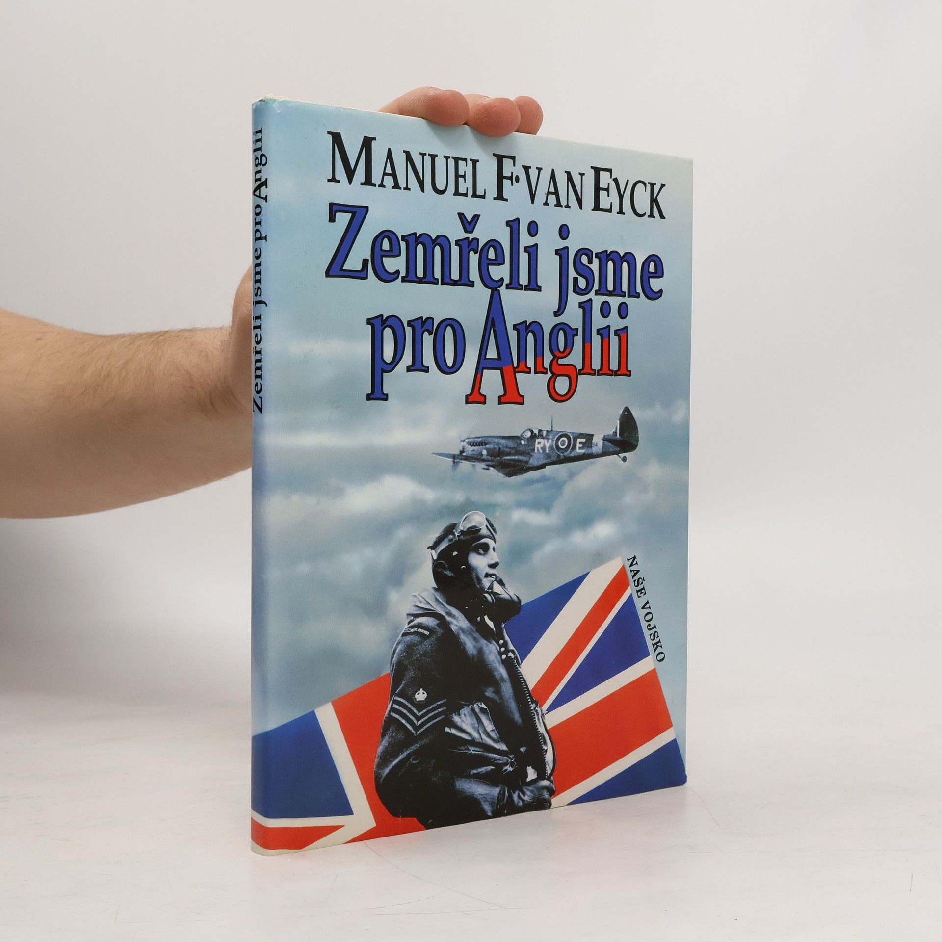 František Fajtl Zemřeli jsme pro Anglii