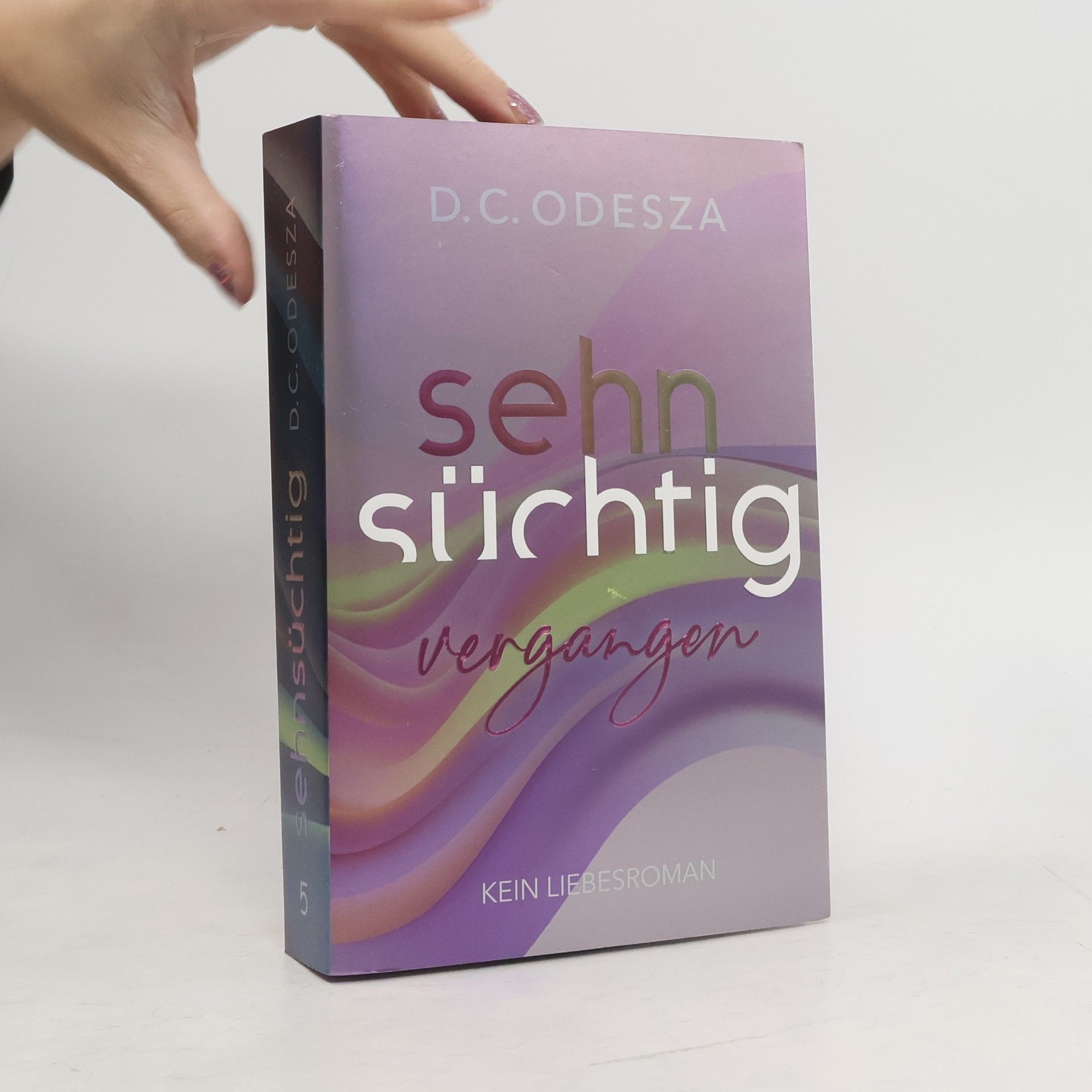D. C. Odesza Sehnsüchtig Vergangen