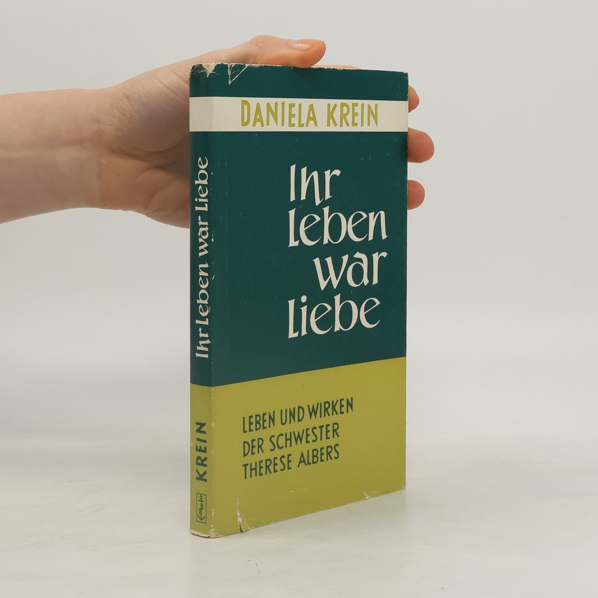 Daniela Krein Ihr leben war liebe