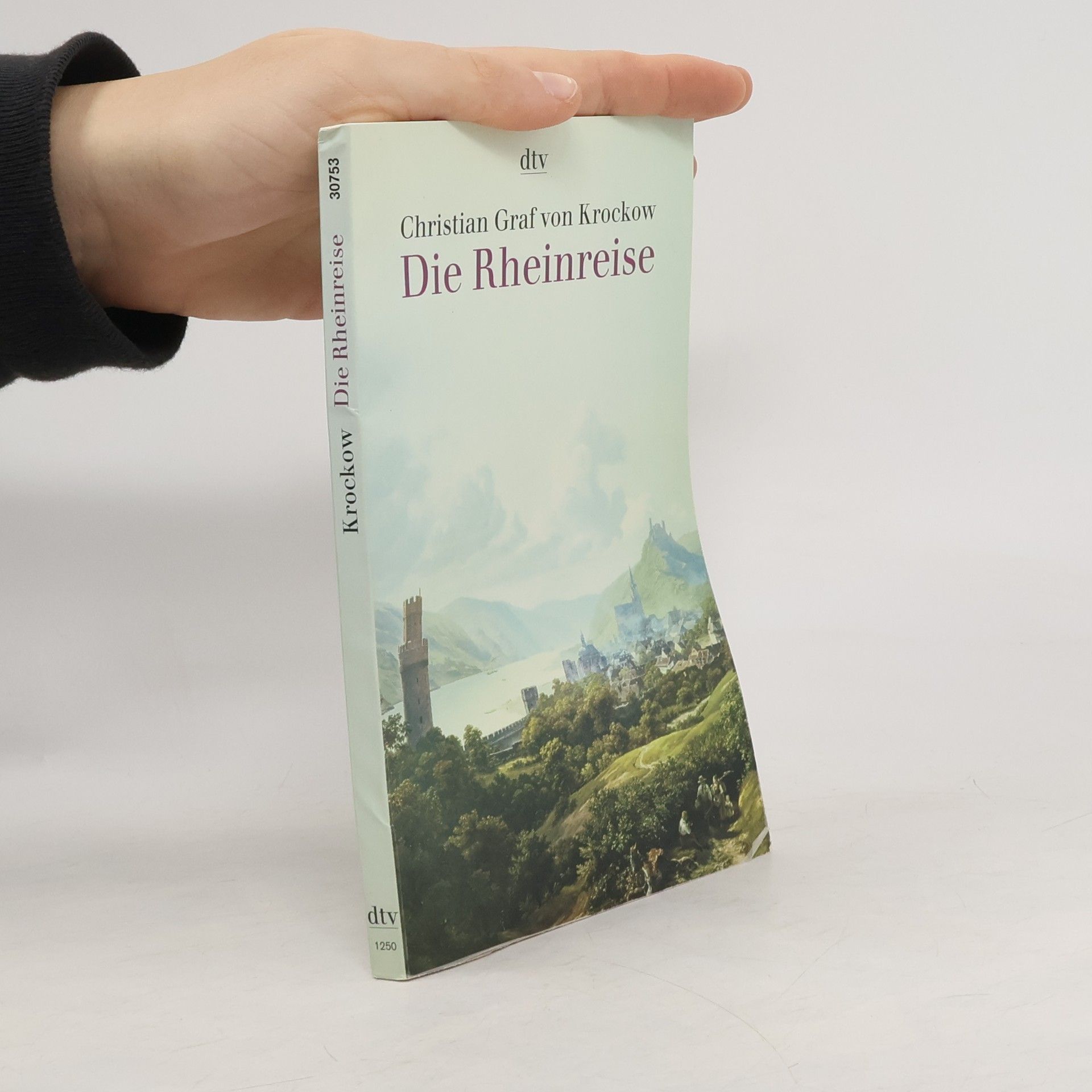 Christian Graf von Krockow Die Rheinreise