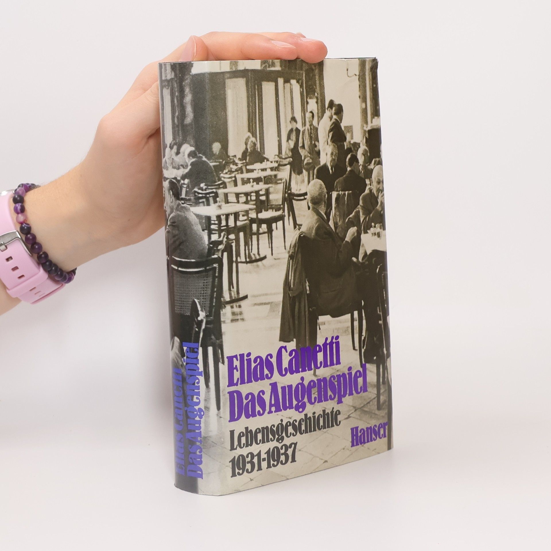 Elias Canetti Das Augenspiel