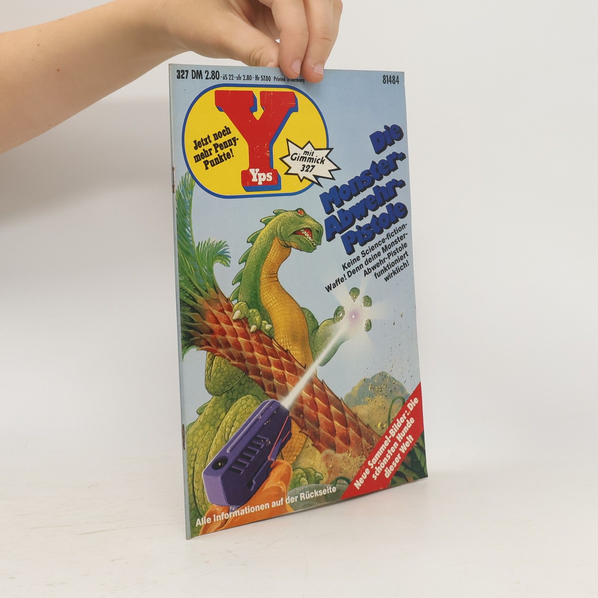 Collectif d'auteurs Yps Nr. 327. Die Monster Abwehrpistole