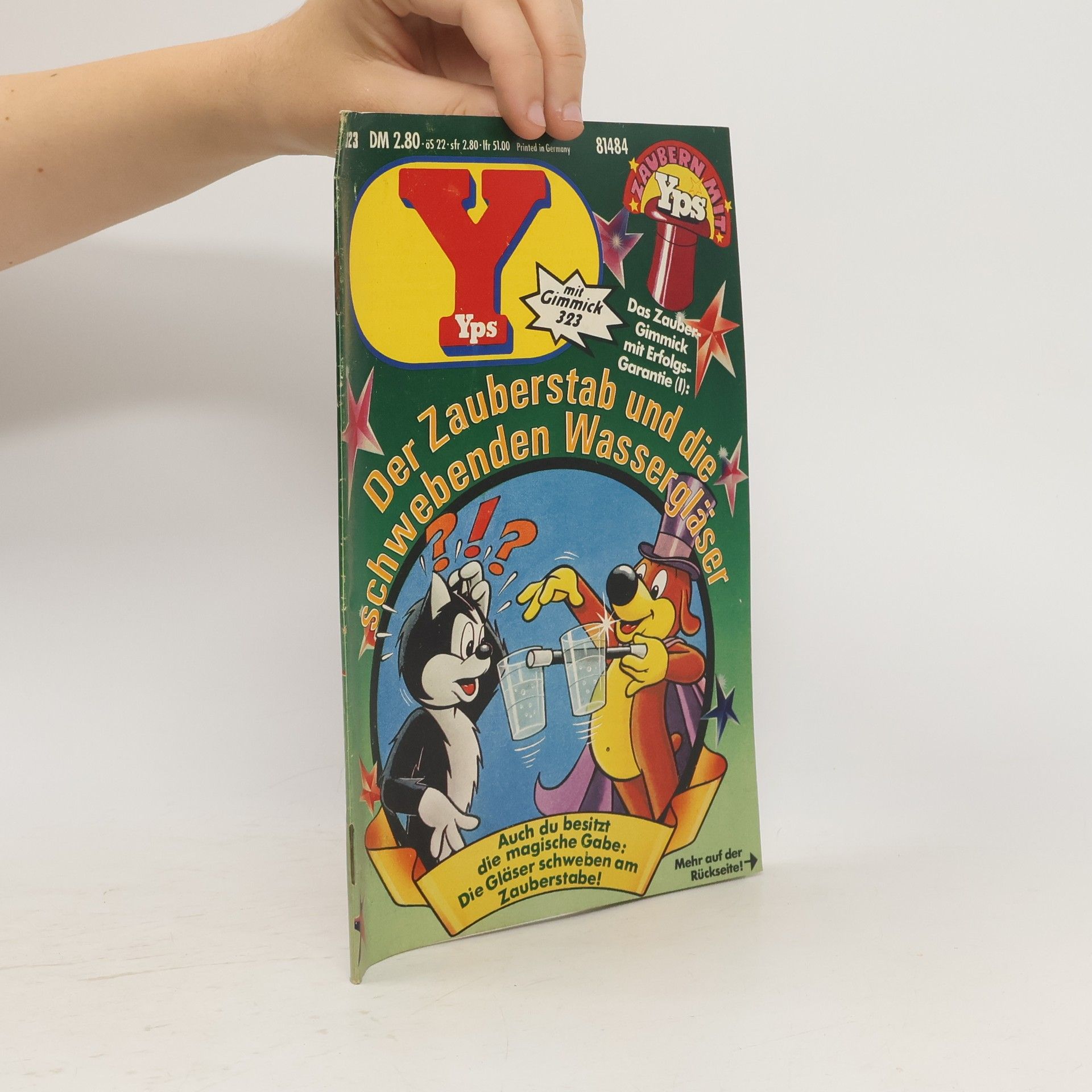 Collectif d'auteurs Yps Nr. 323. Der Zauberstab und die schwebenden Wassergläser