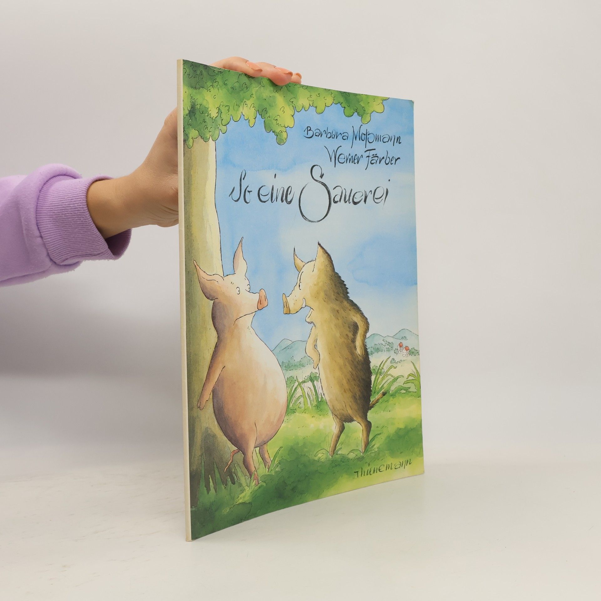 Barbara Moßmann So eine Sauerei