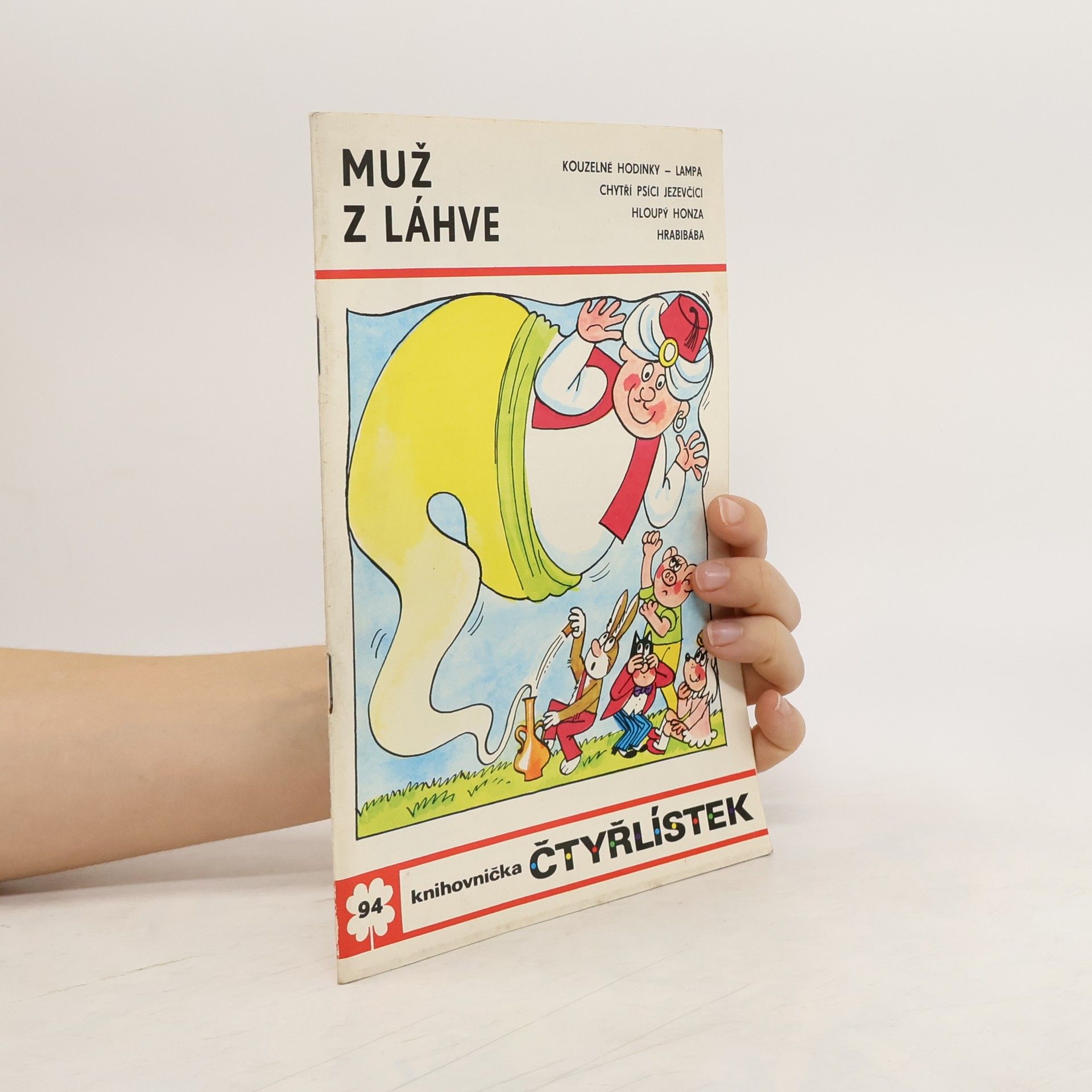 Kolektív autorov Čtyřlístek 94. Muž z láhve