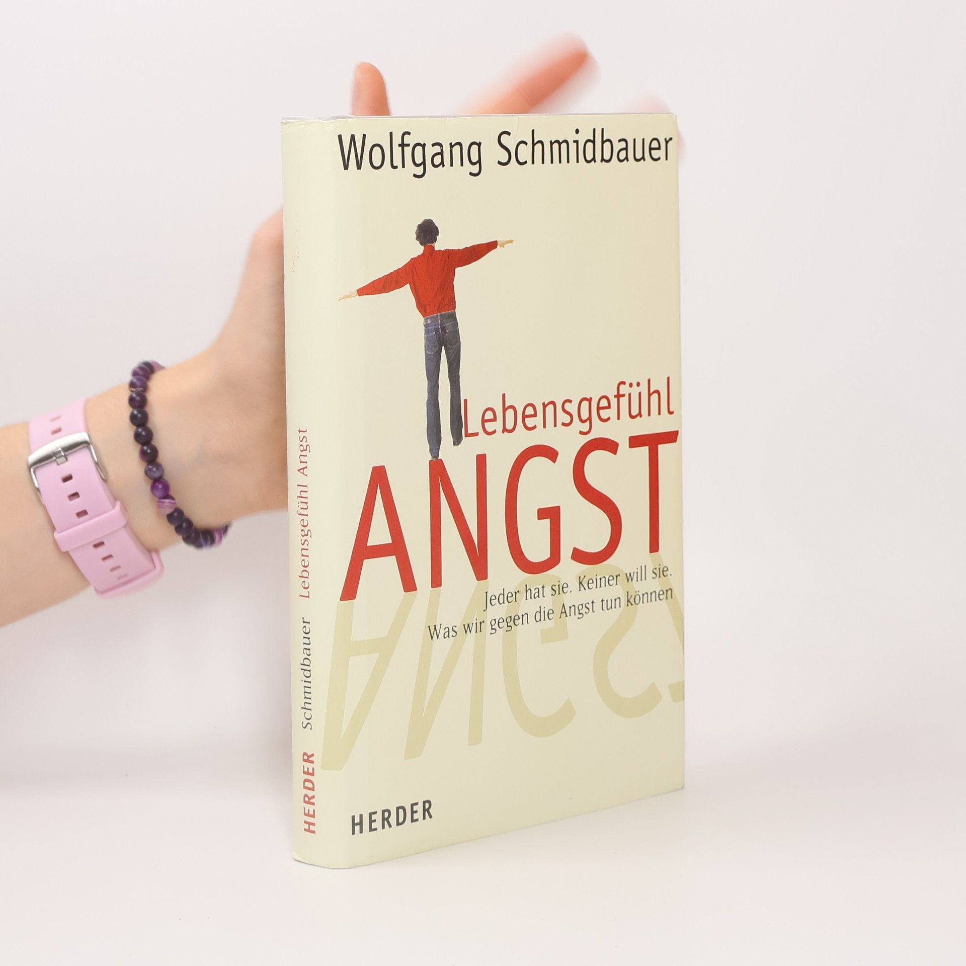 Wolgang Schmidbauer Lebensgefühl Angst