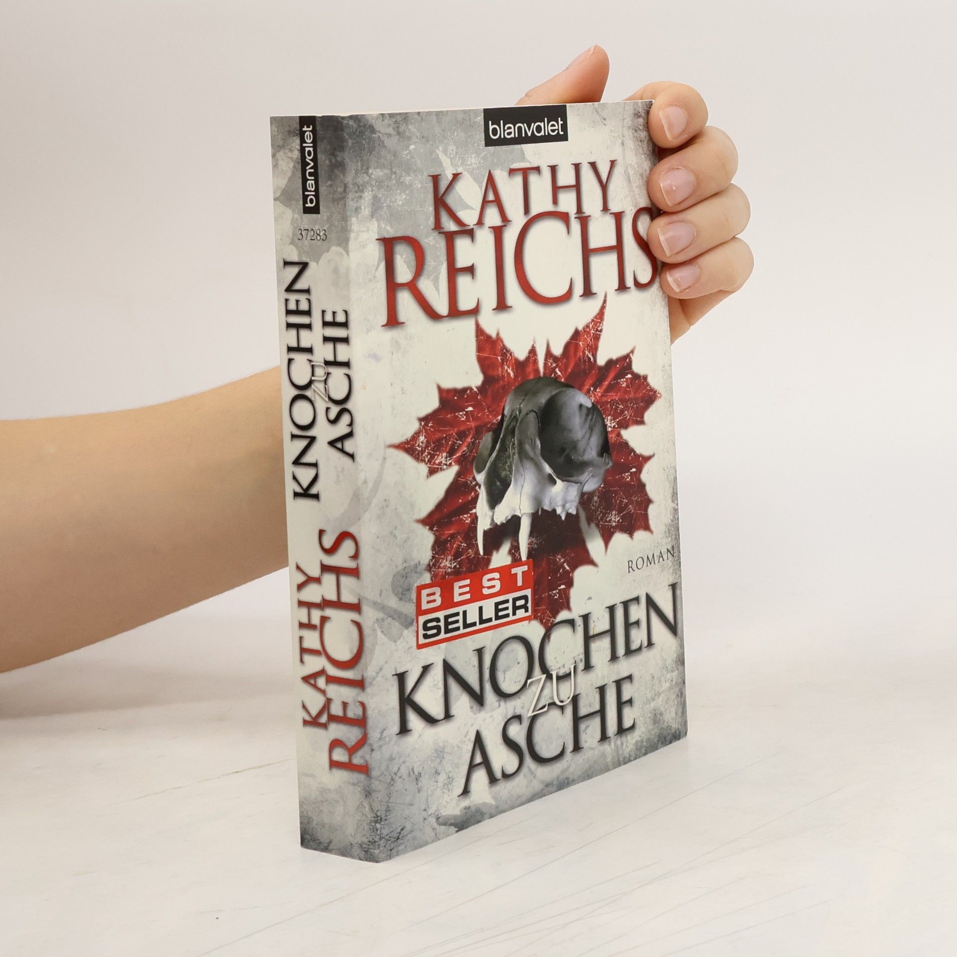 Kathy Reichs Knochen zu Asche