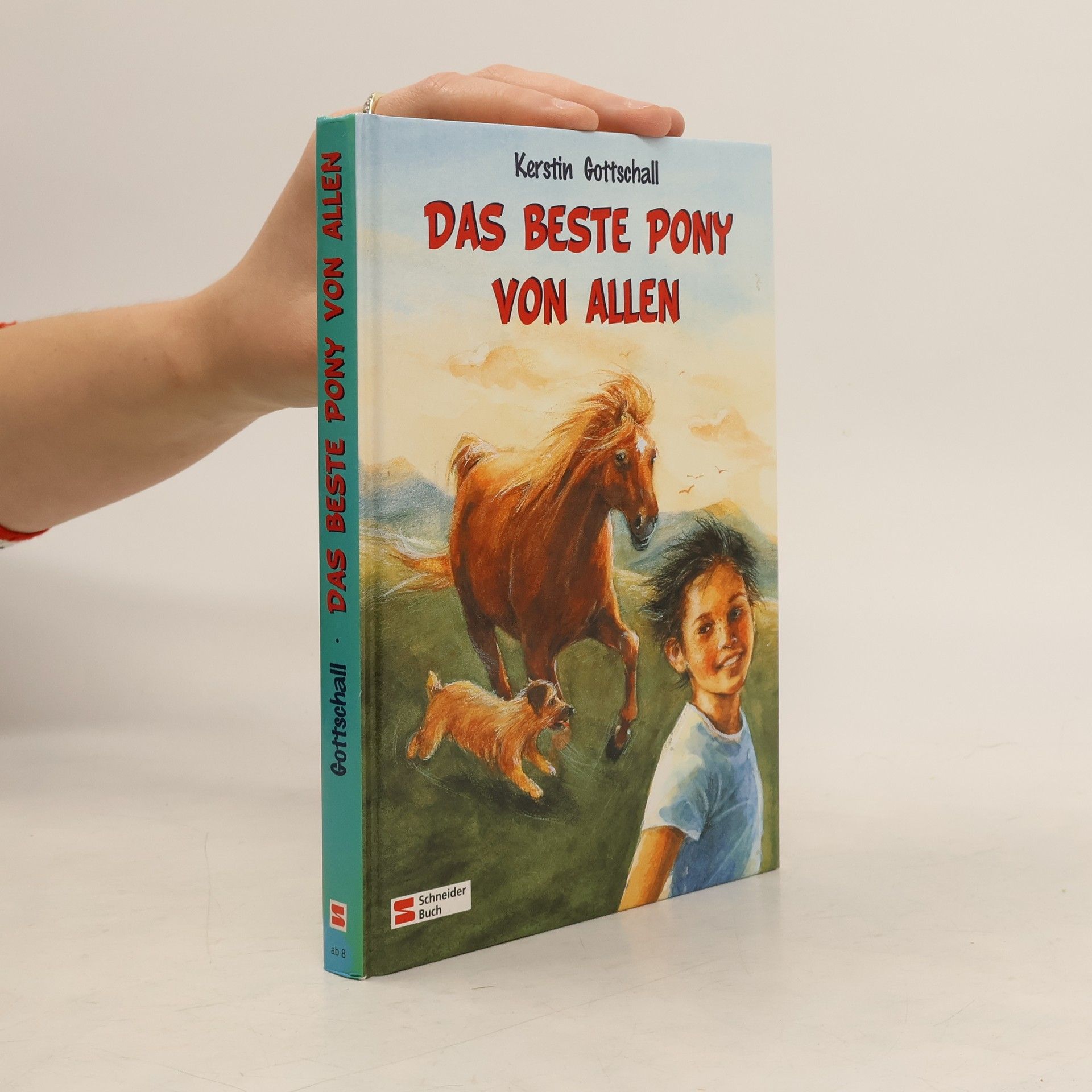 Kerstin Gottschall Das beste Pony von allen