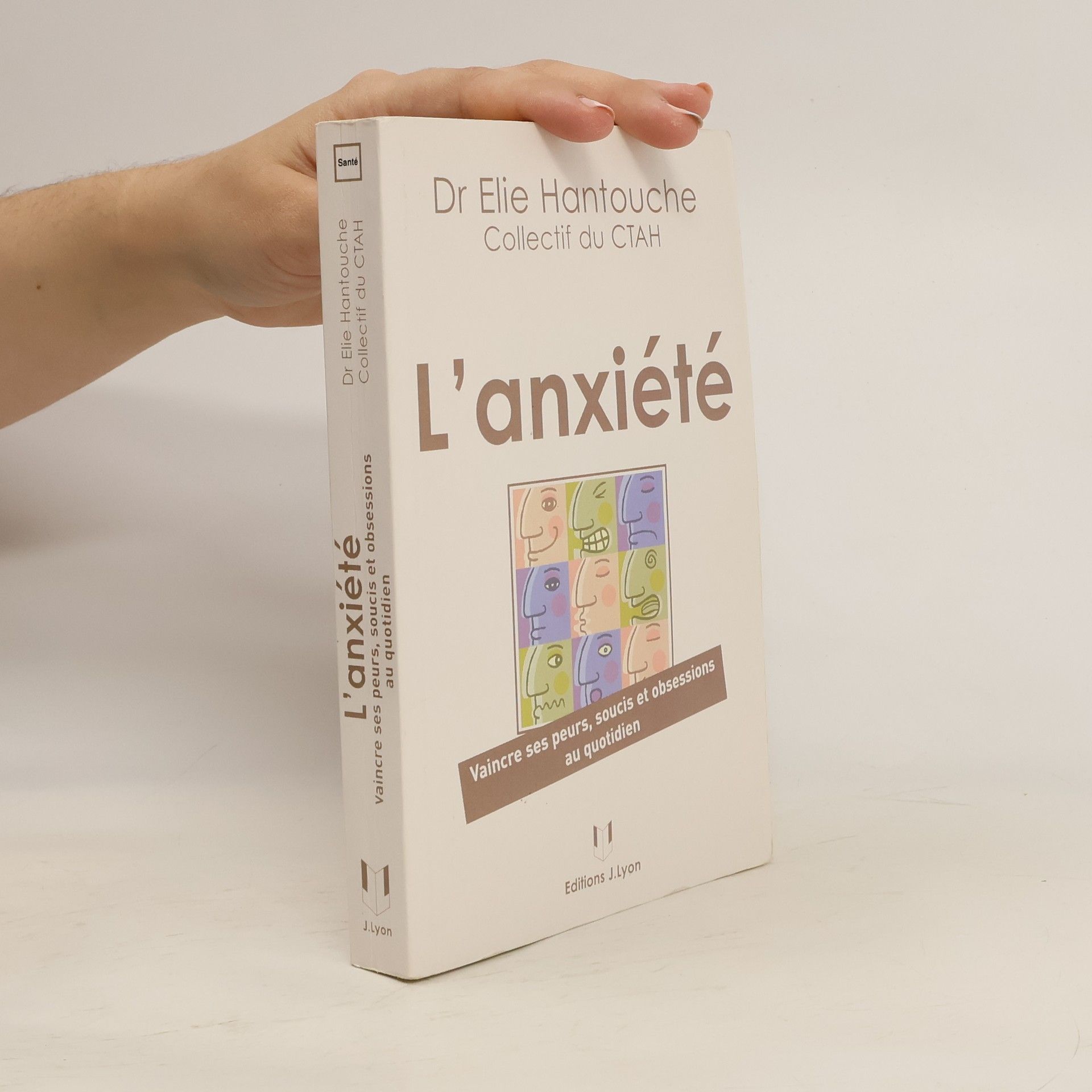 Elie Hantouche L'anxiété