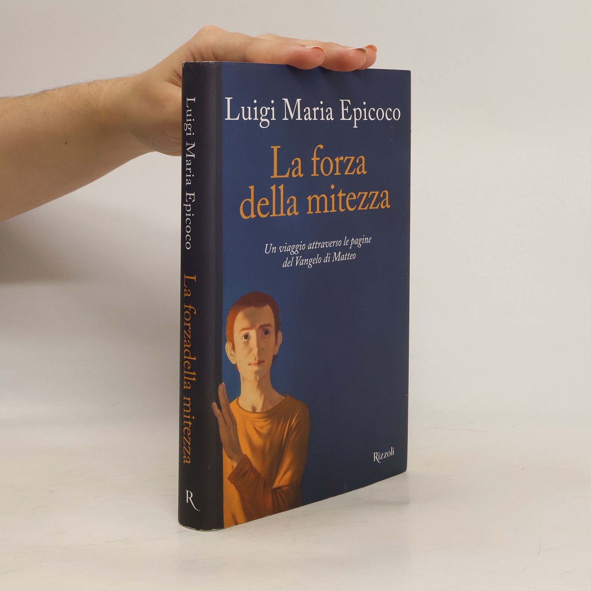 Luigi Maria Epicoco La forza della mitezza