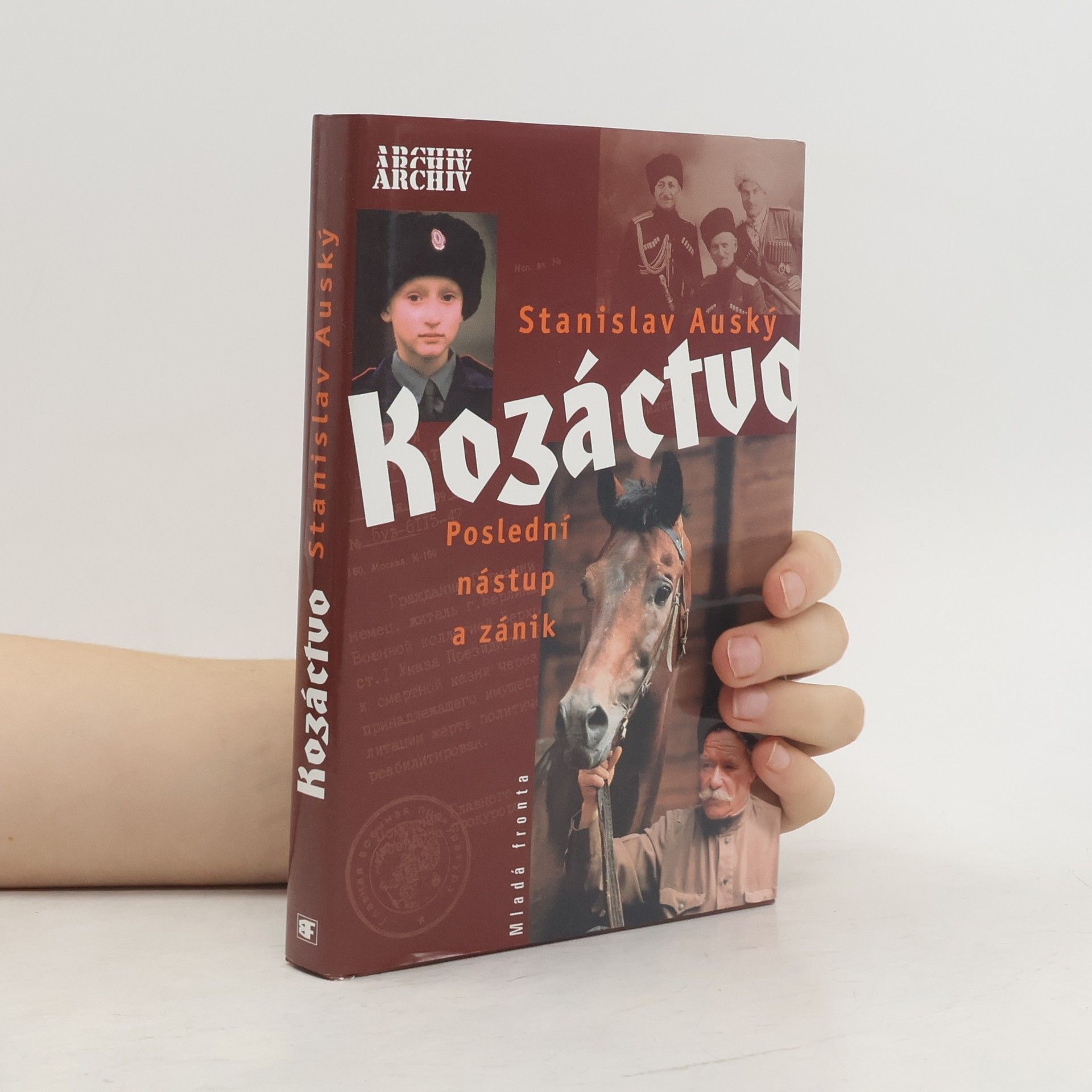 Stanislav A. Auský Kozáctvo. Poslední nástup a zánik