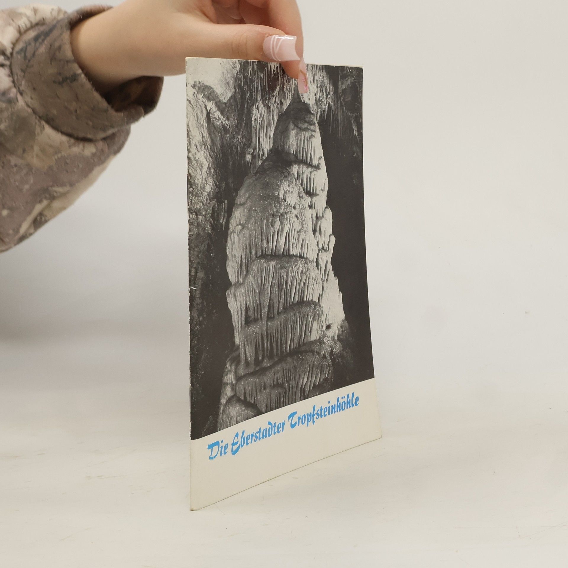 AA.VV. Die Eberstadter Tropfsteinhöhle