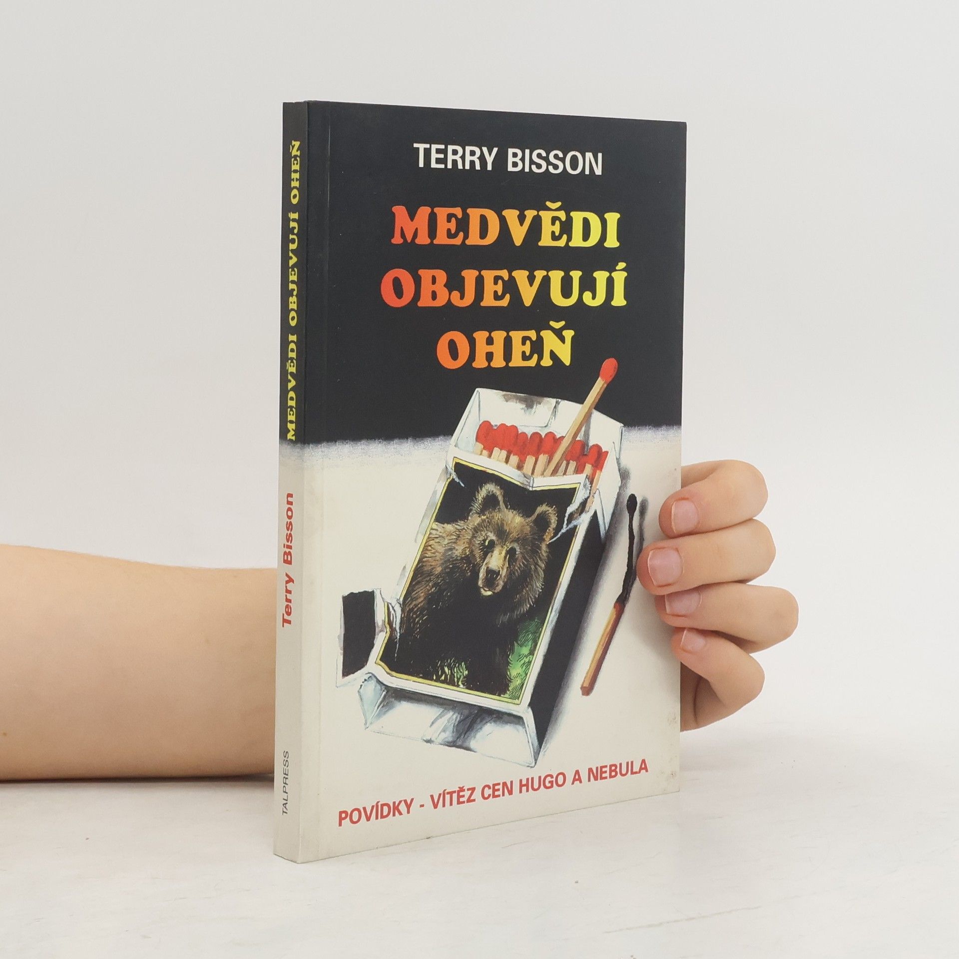 Medvědi objevují oheň