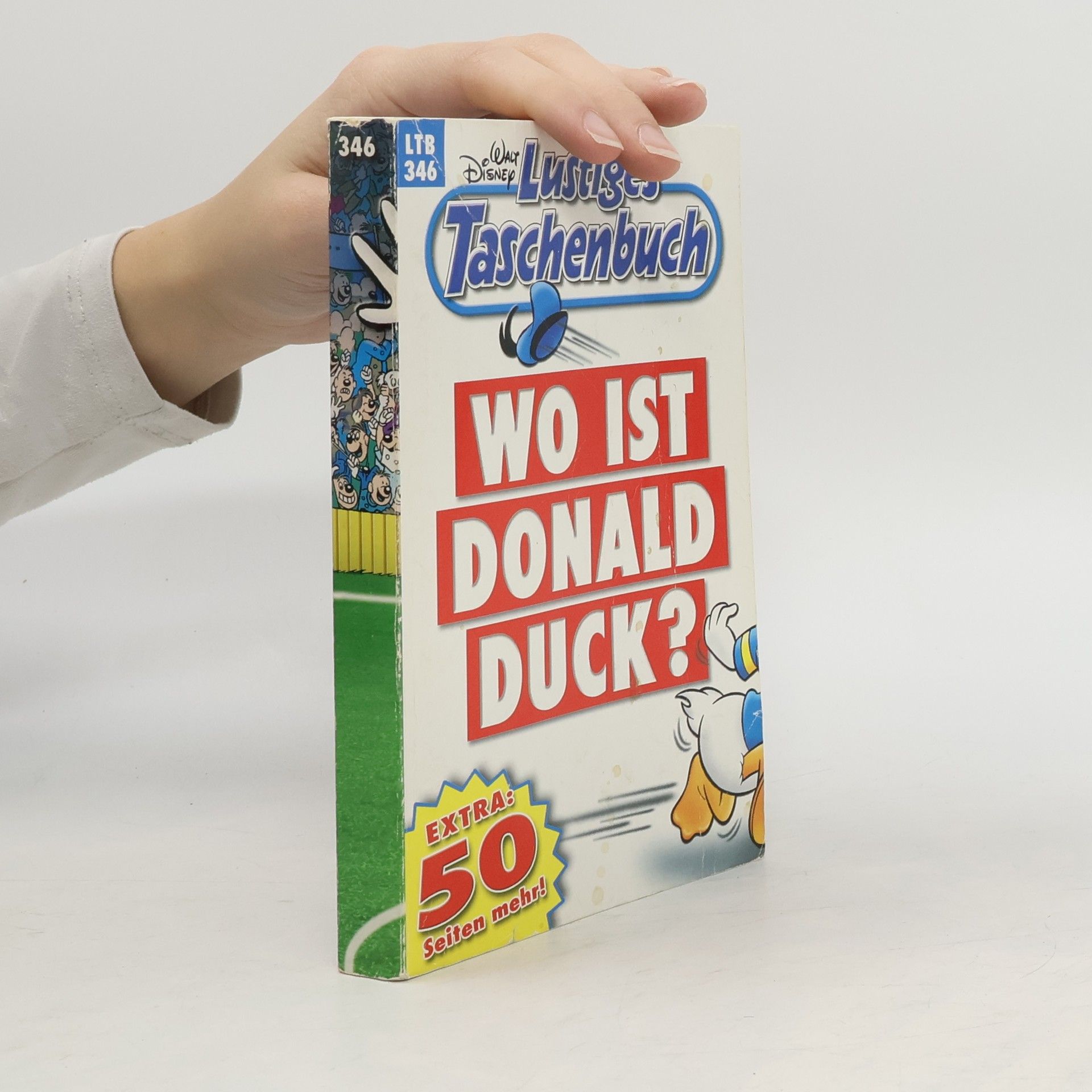 Walt Disney Lustiges Taschenbuch 346. Wo ist Donald Duck?