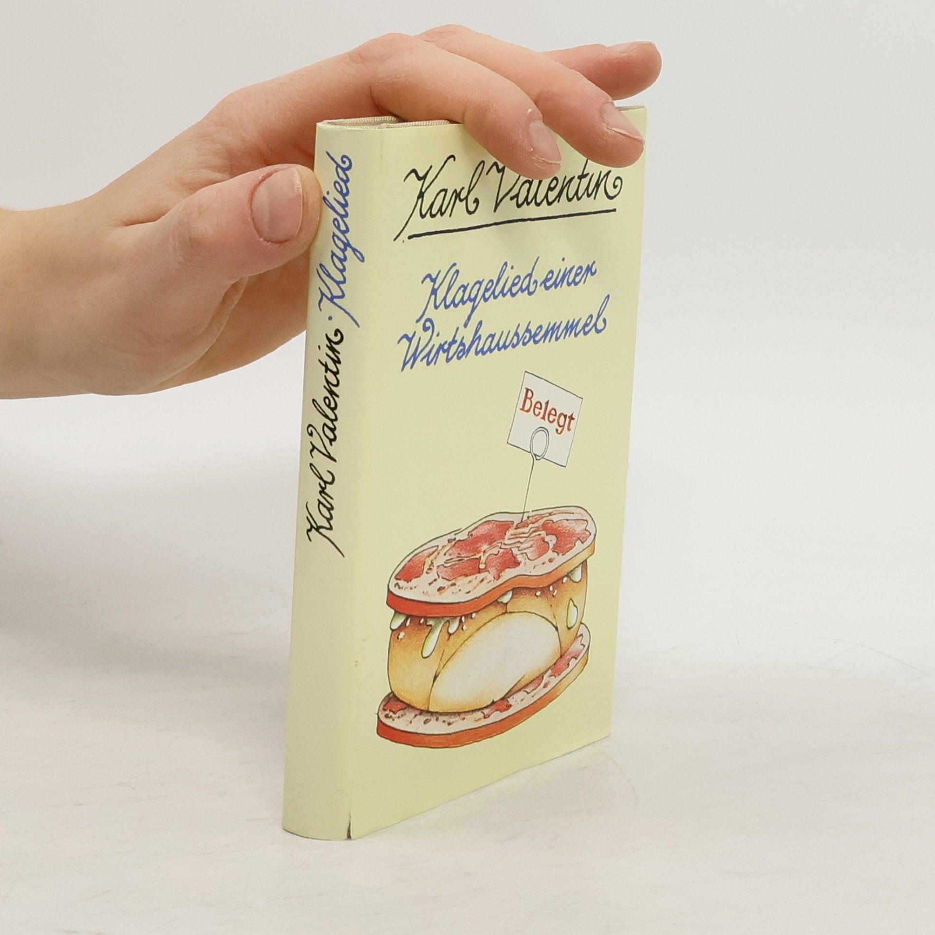 Karl Valentin Klagelied einer Wirtshaussemmel