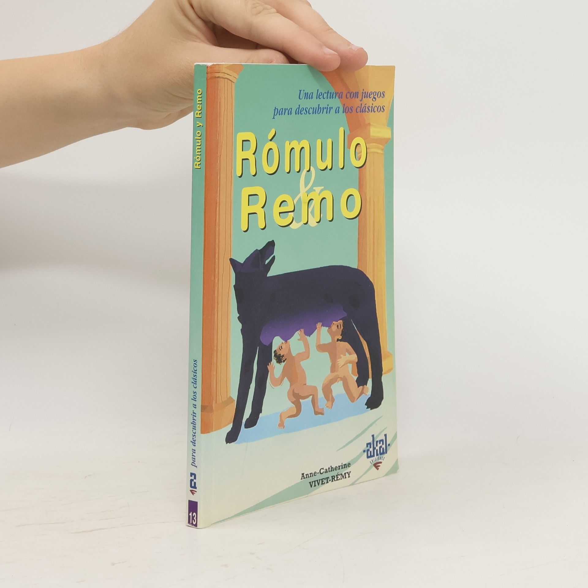 Anne Vivet-remmy Romulo Y Remo (Para Descubrir a Los Clasicos)