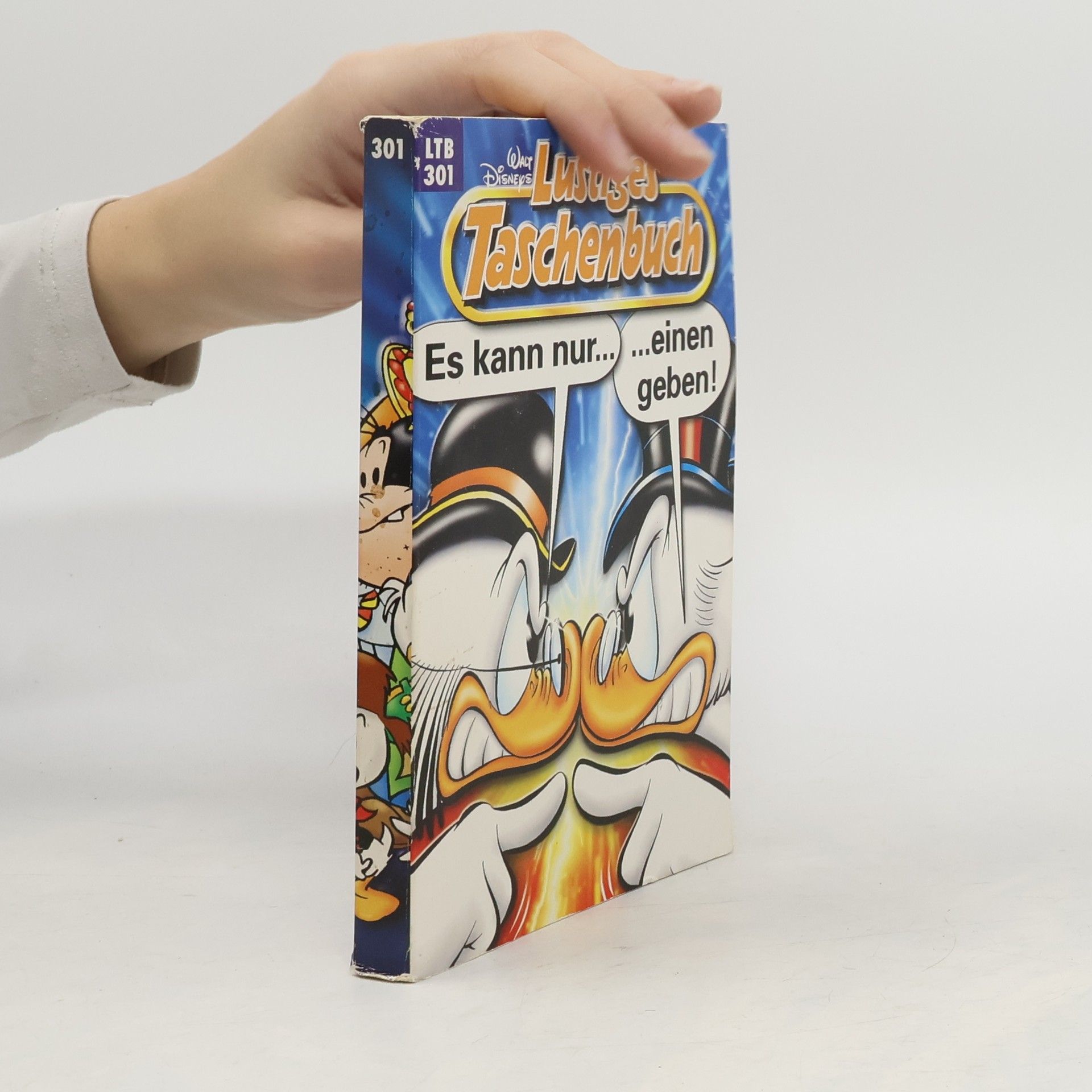 Walt Disney Lustiges Taschenbuch 301. Es kann nur einen geben!