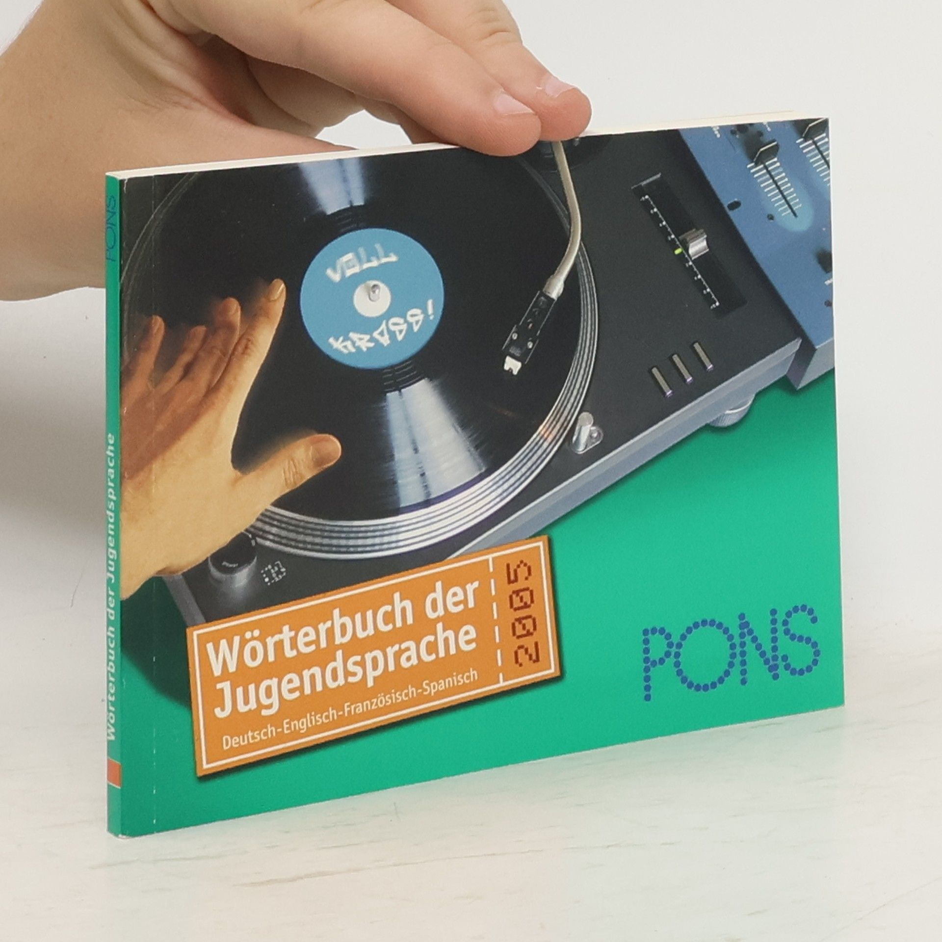 Autores varios PONS Wörterbuch der Jugendsprache 2005