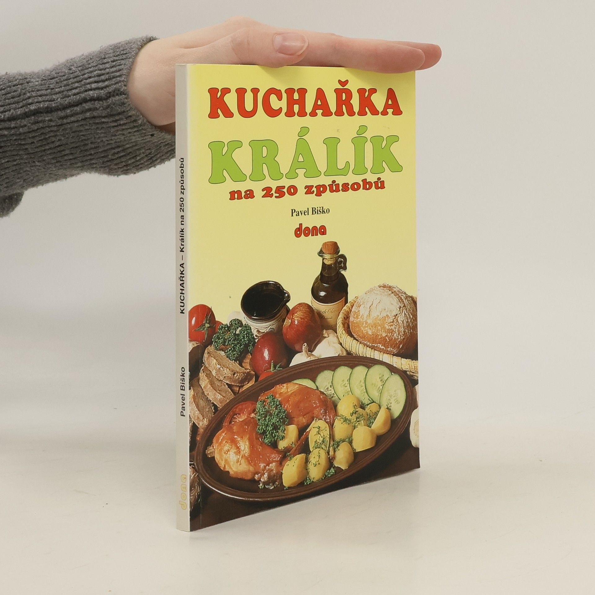 Kuchařka - králík na 250 způsobů