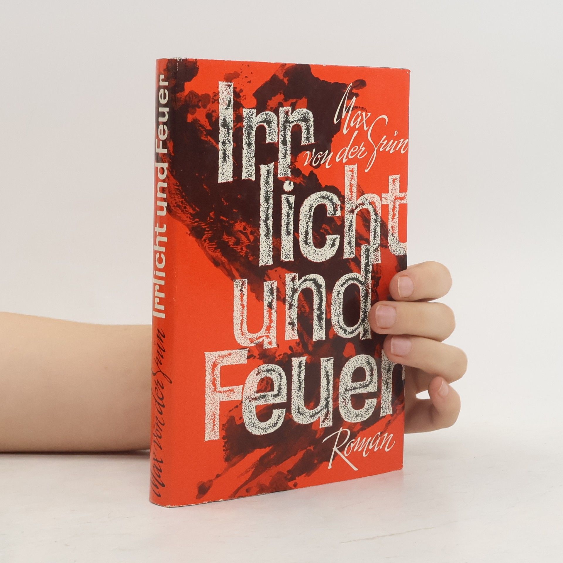 Max von der Grün Irrlicht und Feuer