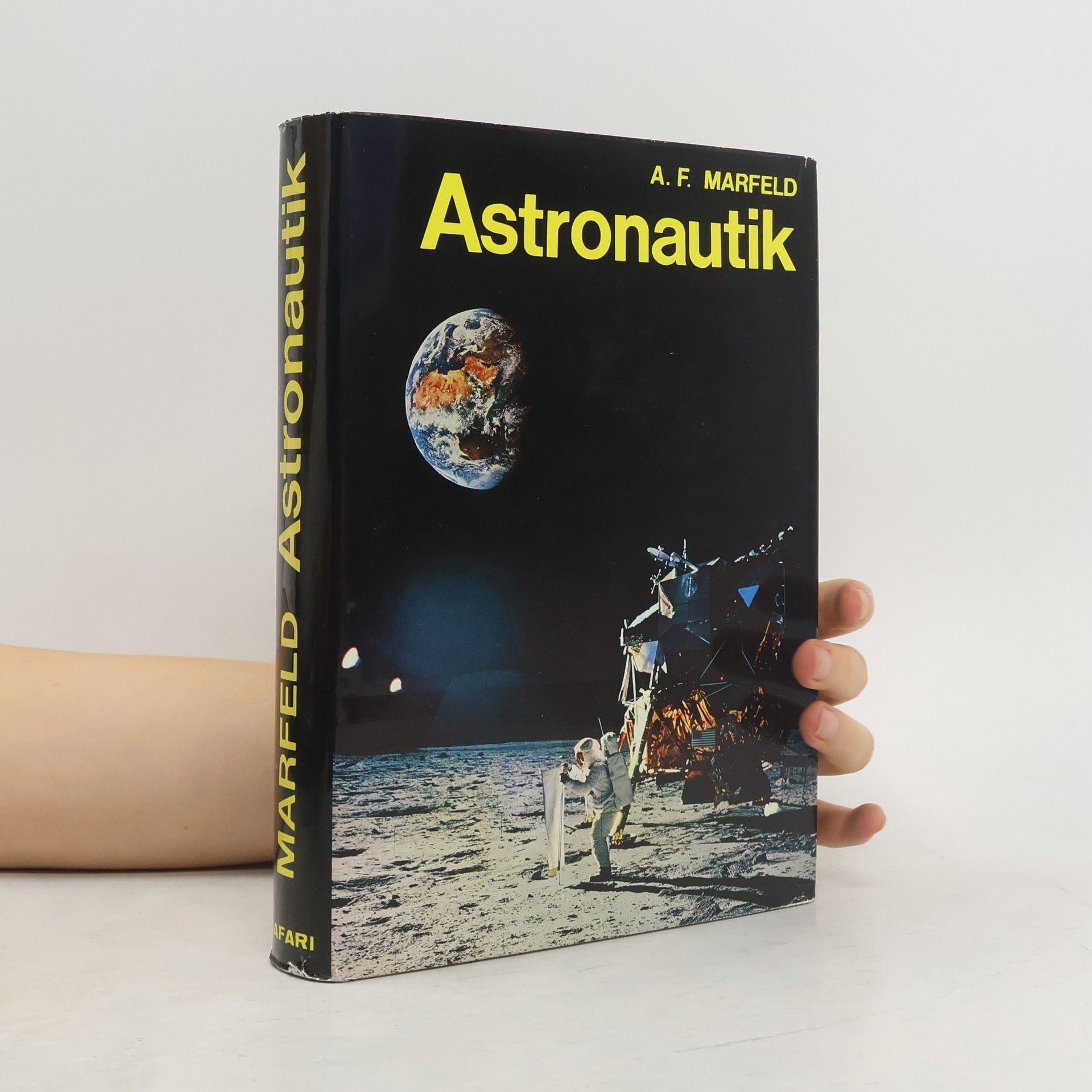 A. F. Marfeld Das Buch der Astronautik