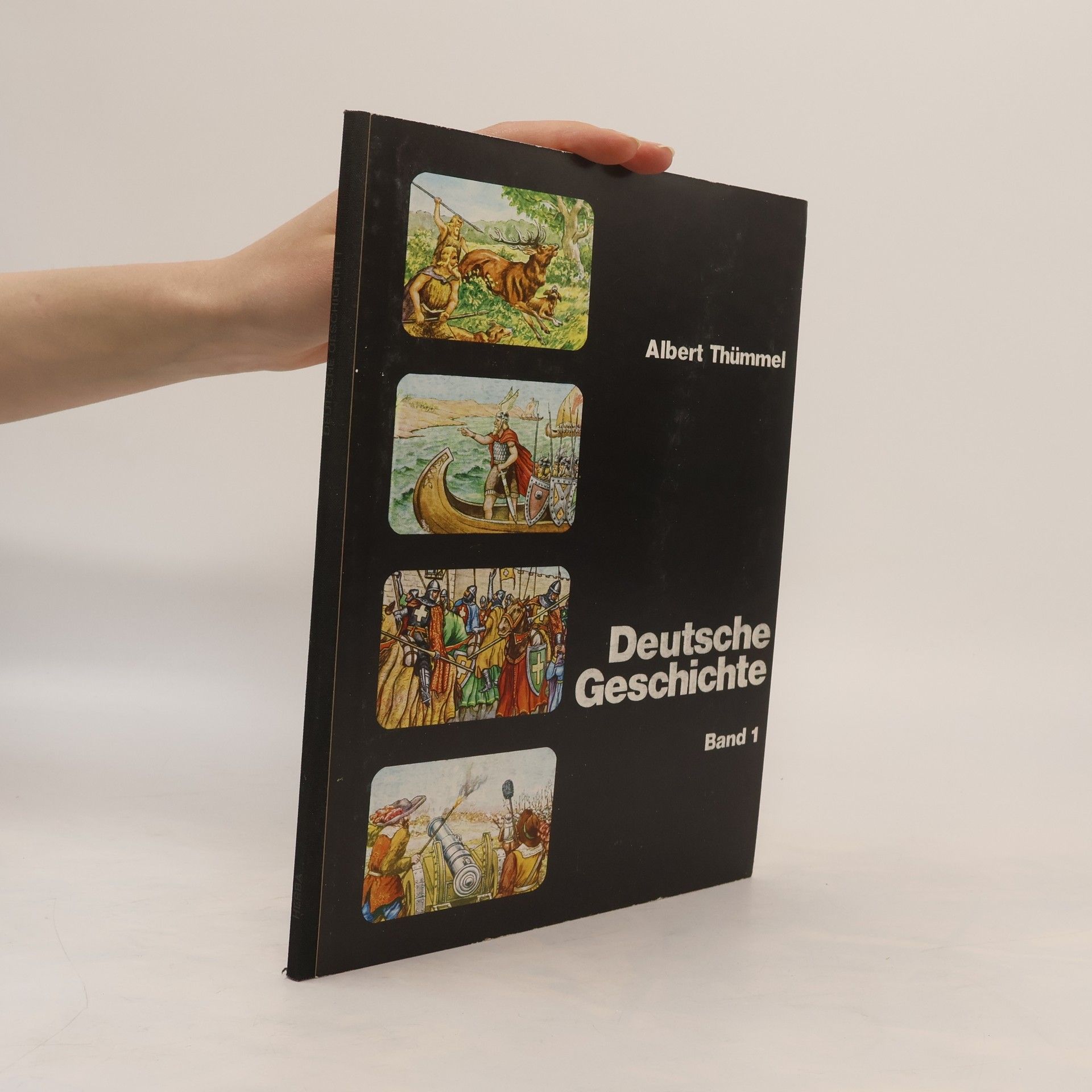 Albert Thümmel Deutsche Geschichte 1